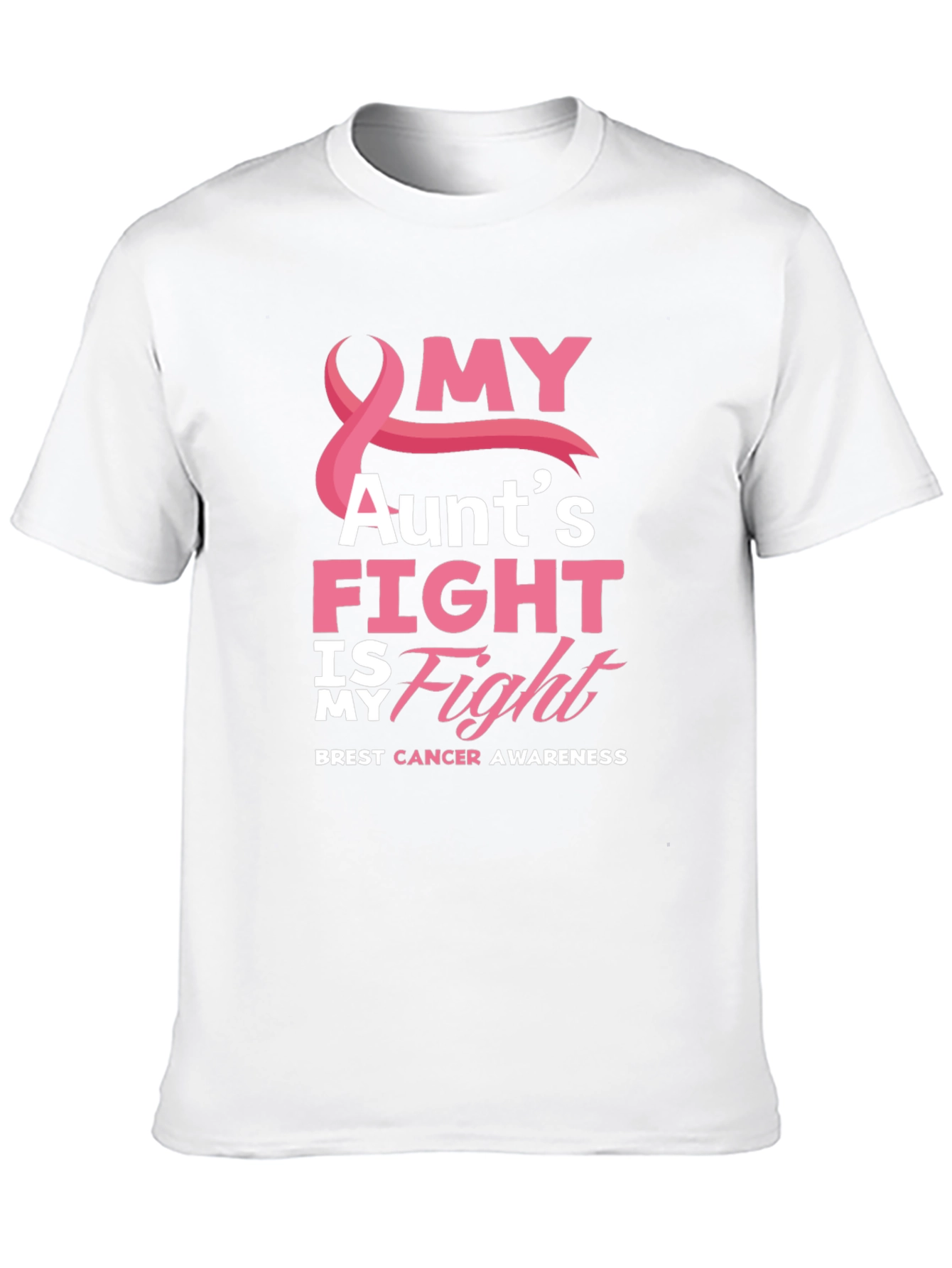 My Aunts Fight Breast Cancer Awareness T-Shirt