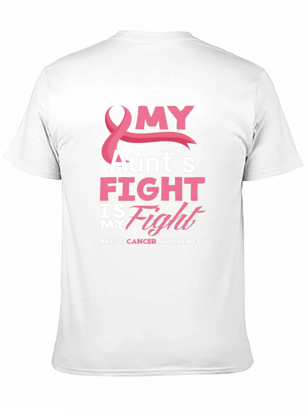 My Aunts Fight Breast Cancer Awareness T-Shirt