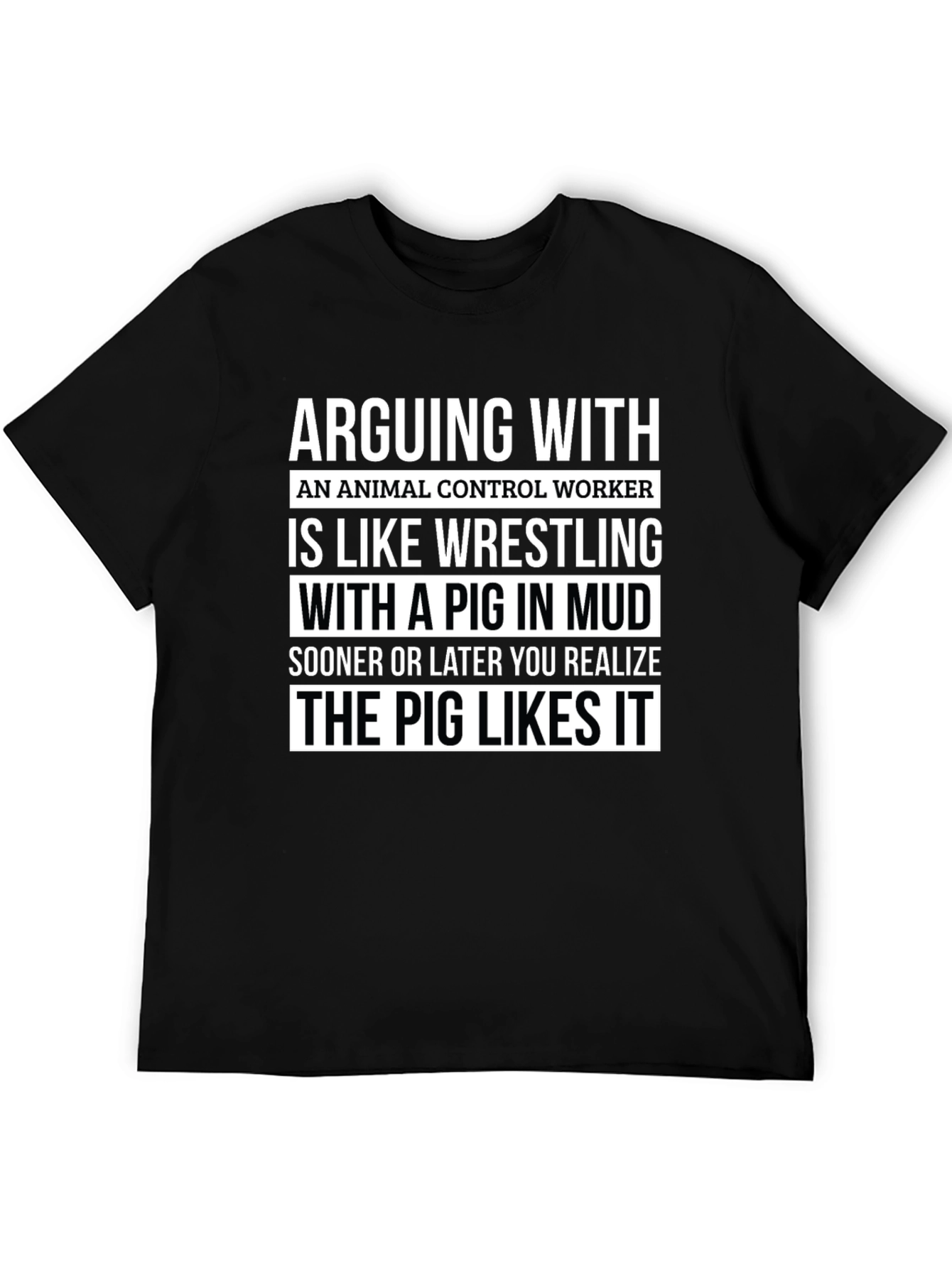 Animal Control Worker Pig T-Shirt
