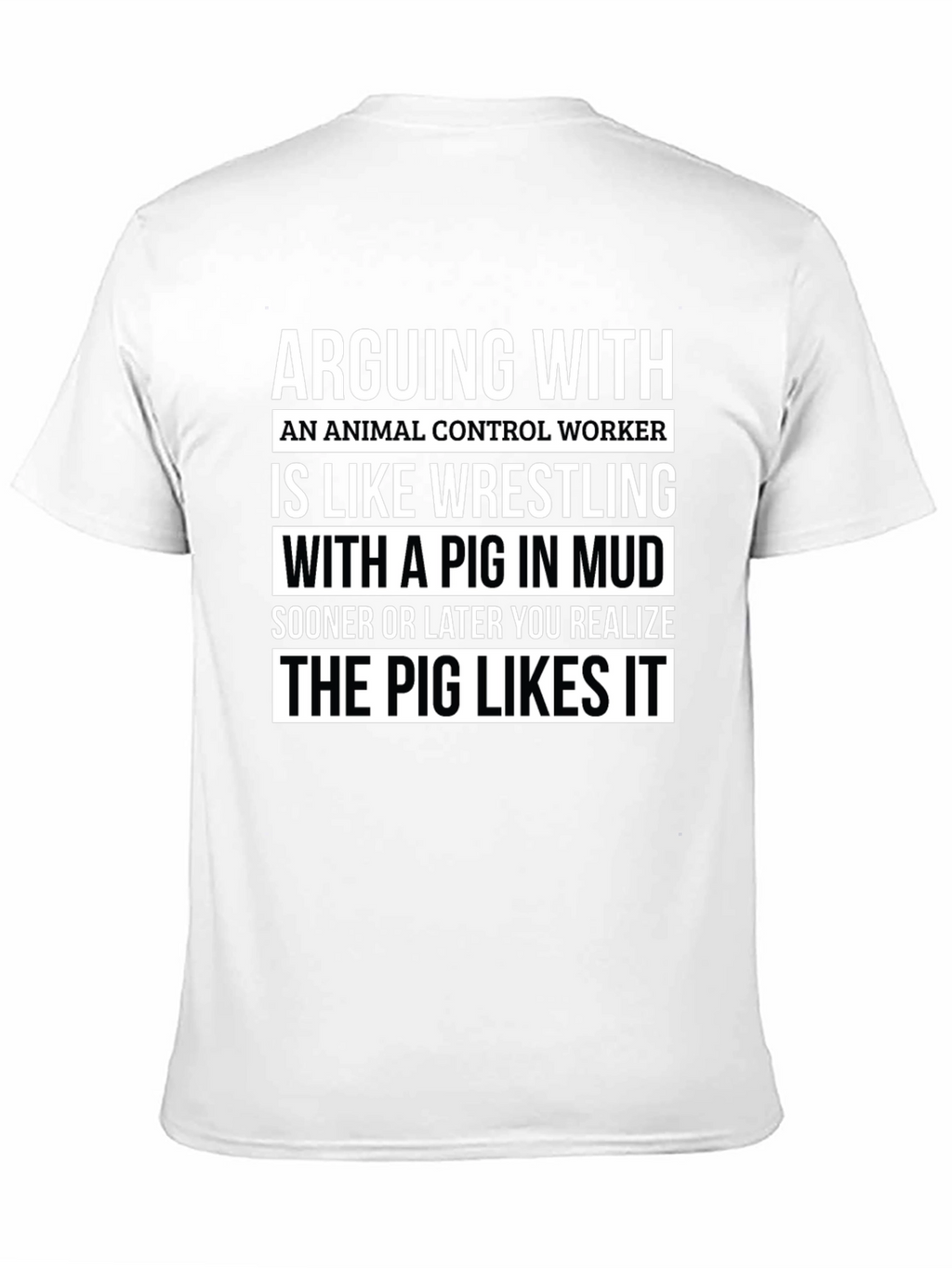Animal Control Worker Pig T-Shirt