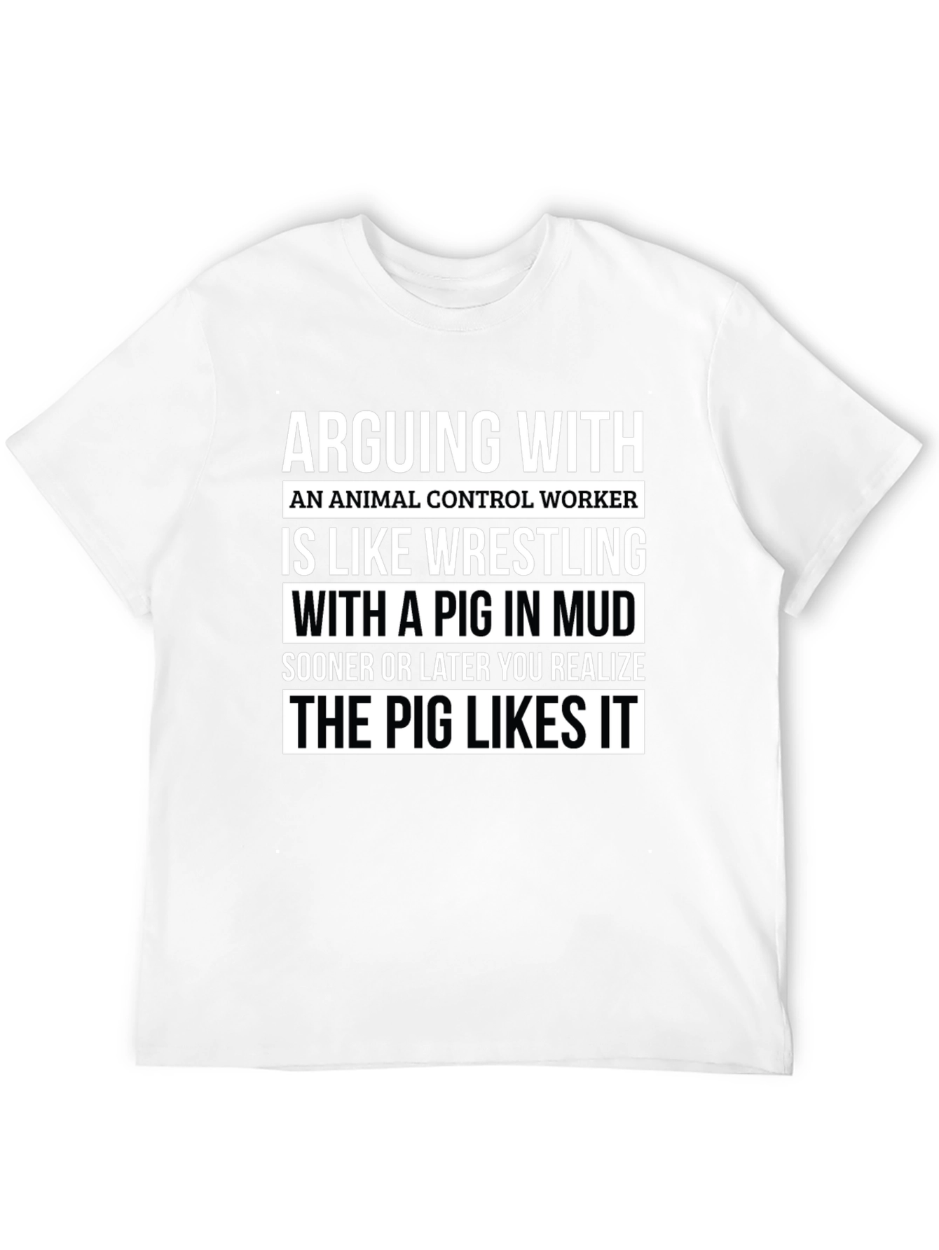 Animal Control Worker Pig T-Shirt