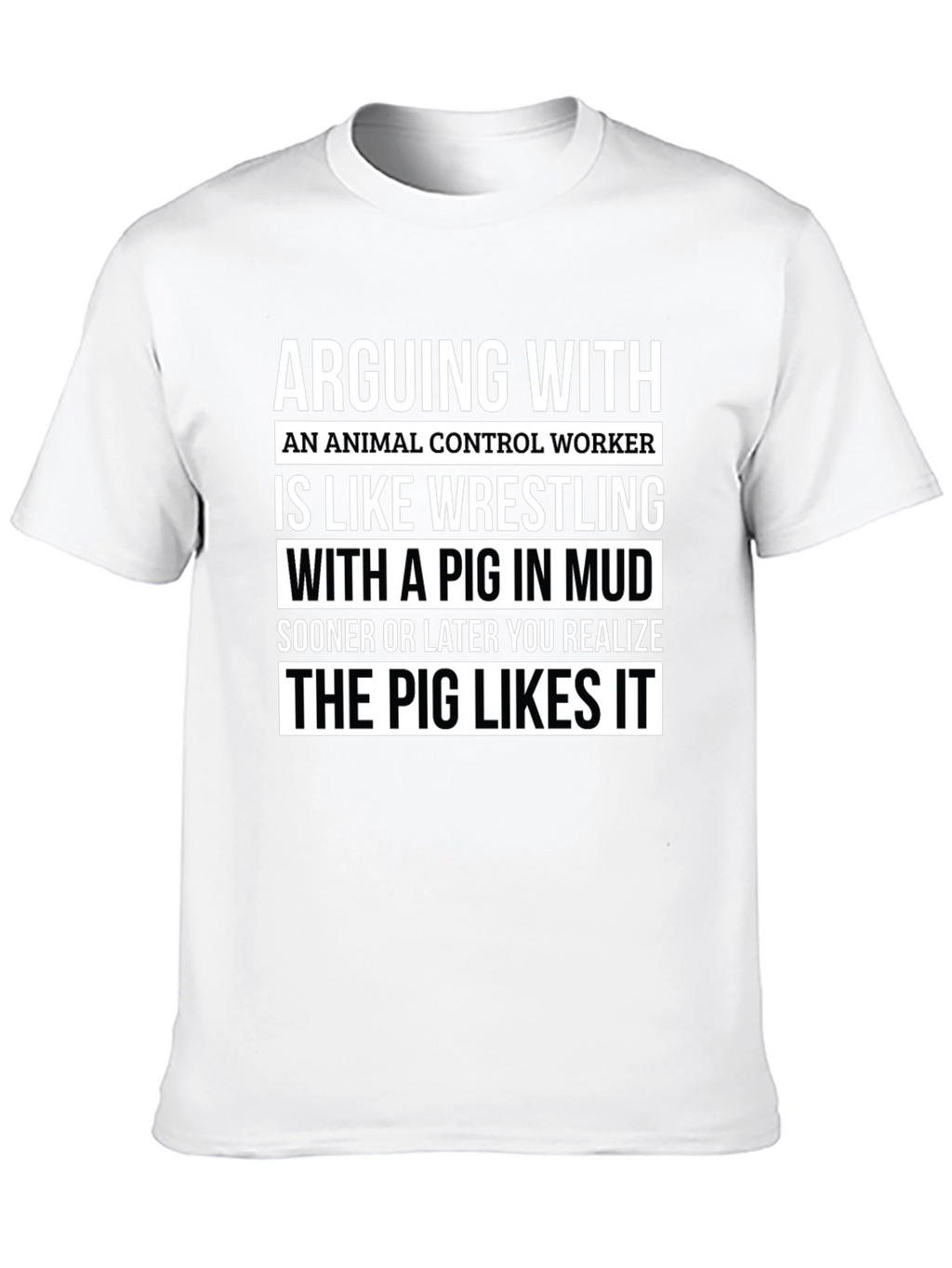 Animal Control Worker Pig T-Shirt