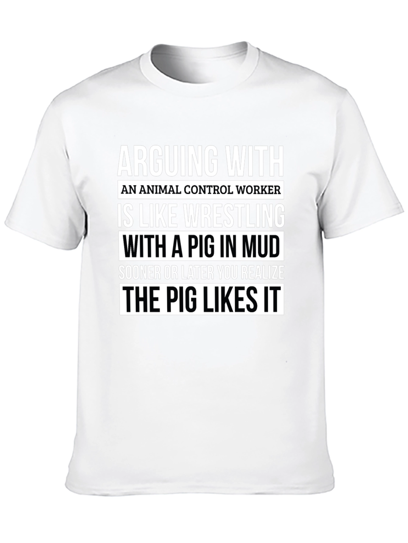 Animal Control Worker Pig T-Shirt