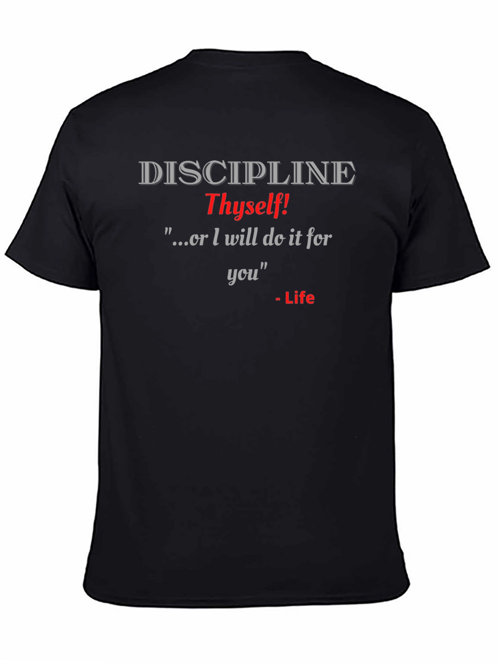 Discipline Thyself Graphic T-Shirt