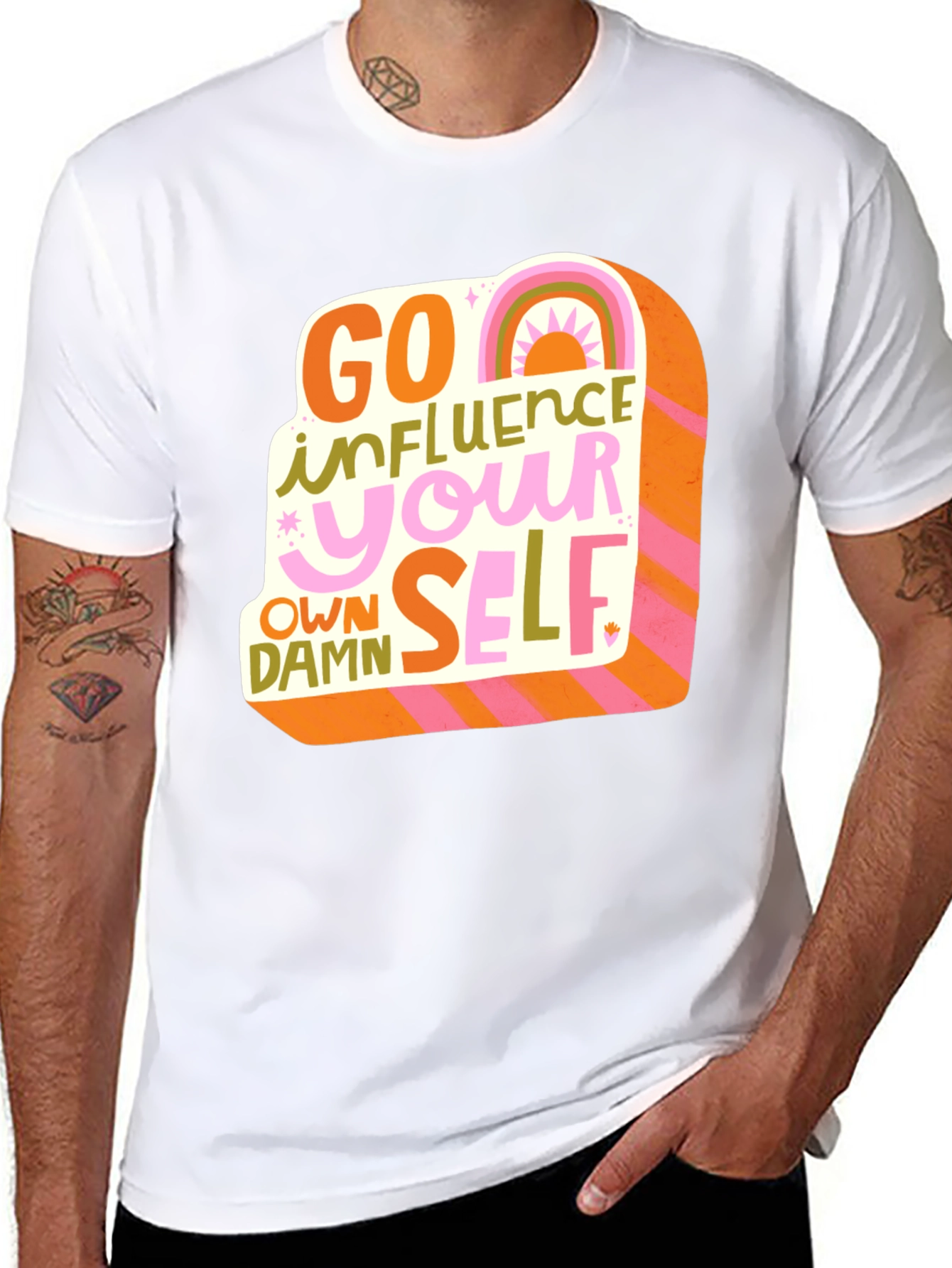 Go Influence Your Own Damn Self T-Shirt