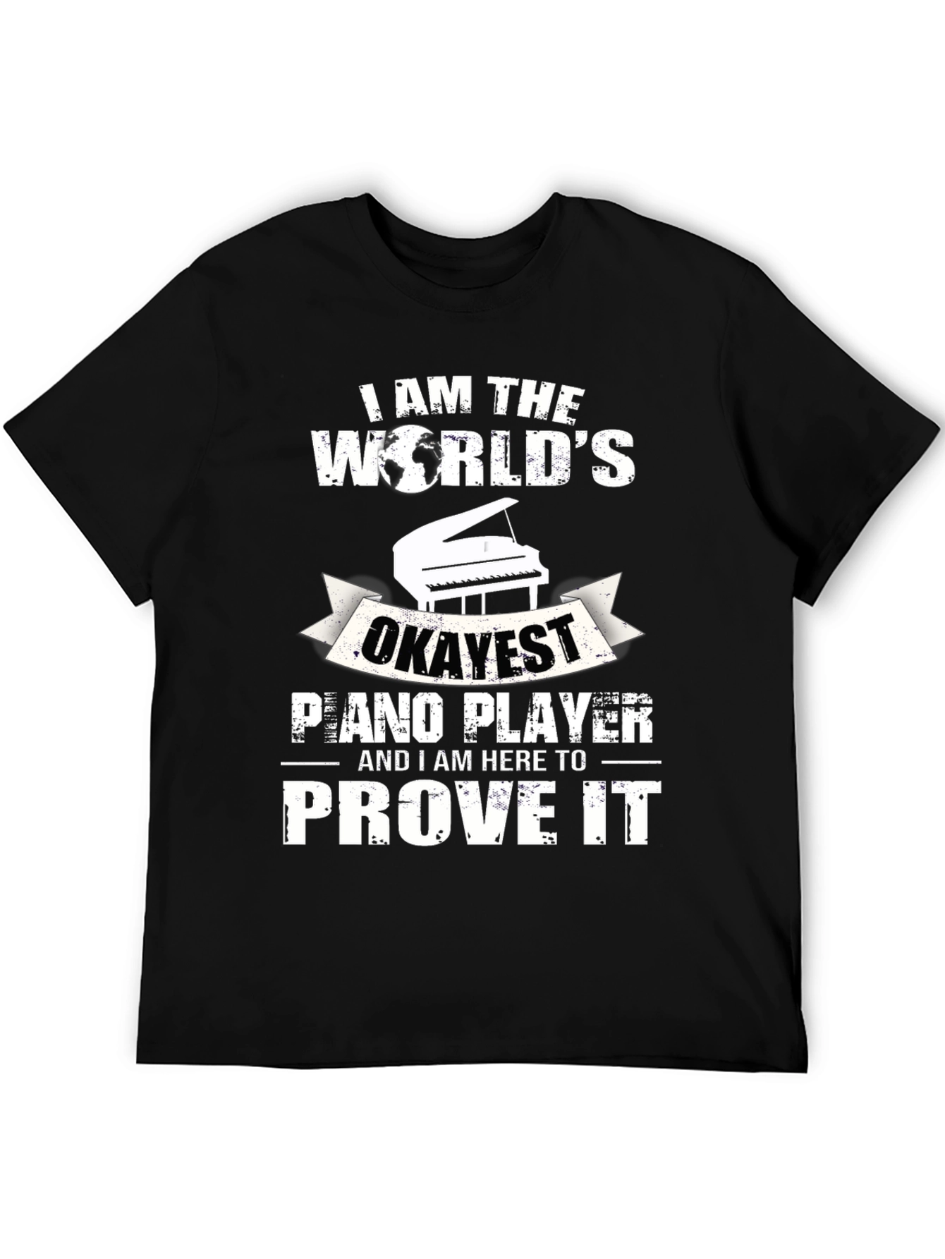 Okayest Piano Player Graphic Tee - Novelty Musician T-Shirt