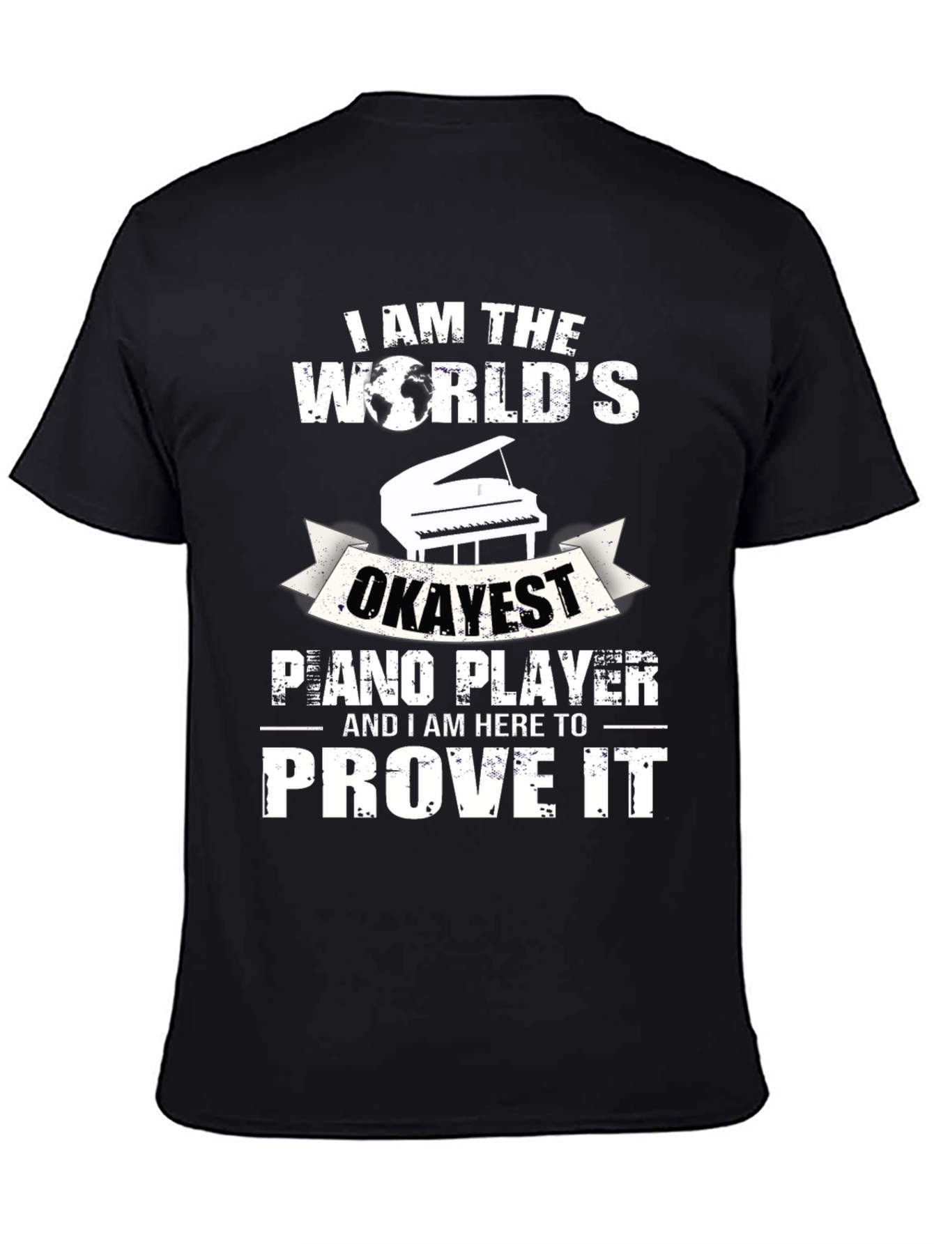 Okayest Piano Player Graphic Tee - Novelty Musician T-Shirt