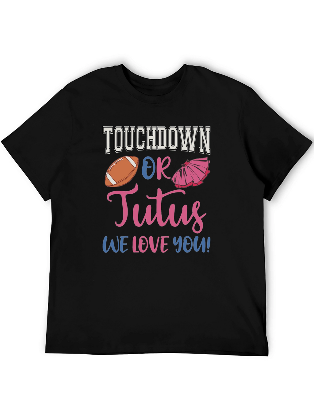 Touchdown or Tutus Gender Reveal T-Shirt