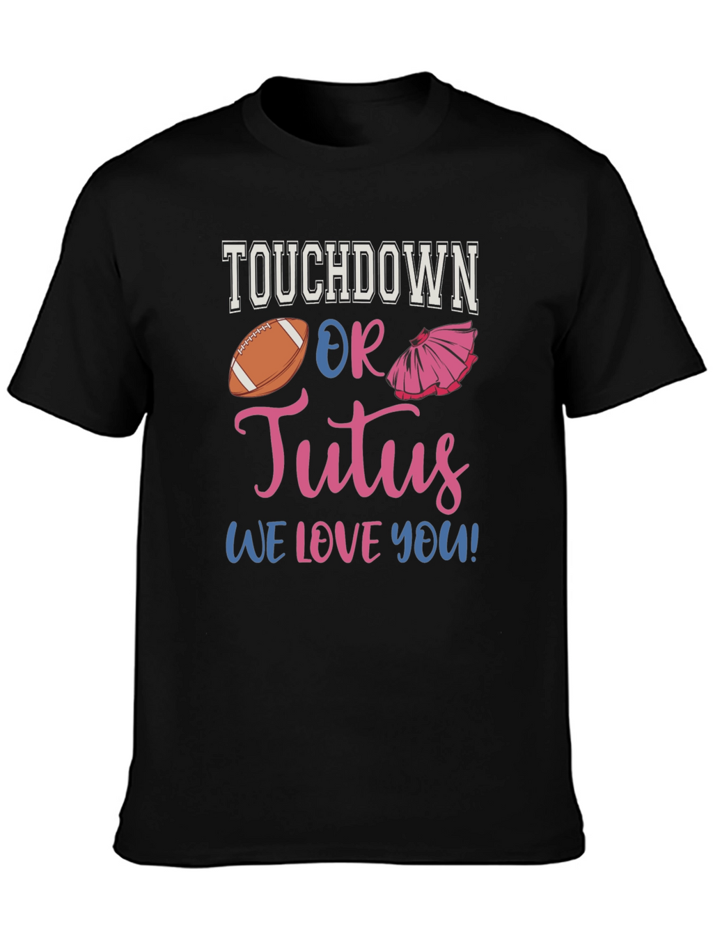 Touchdown or Tutus Gender Reveal T-Shirt