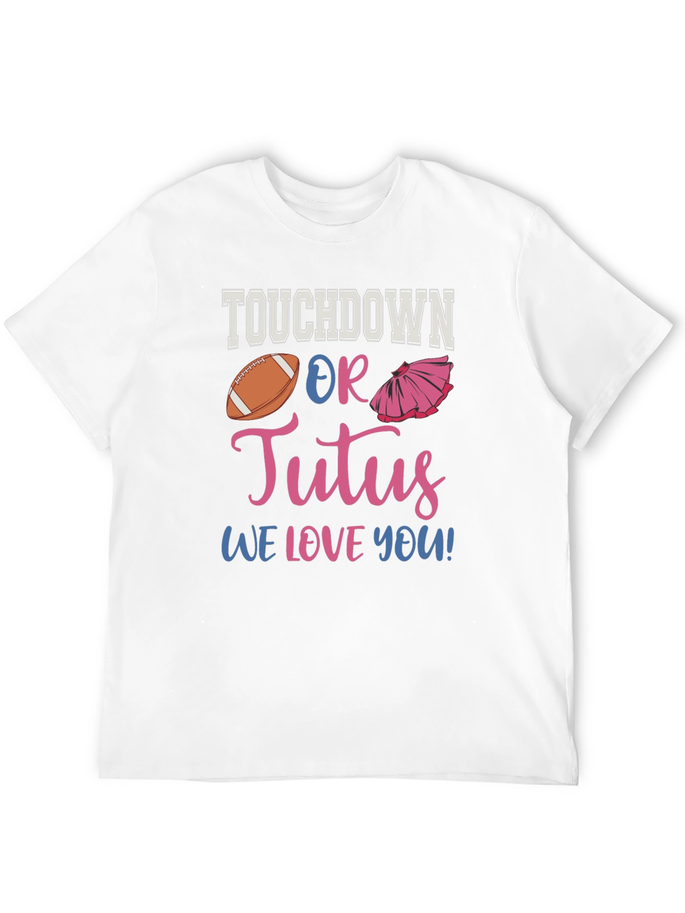 Touchdown or Tutus Gender Reveal T-Shirt