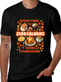 Thanksgiving Zero Calories T-Shirt