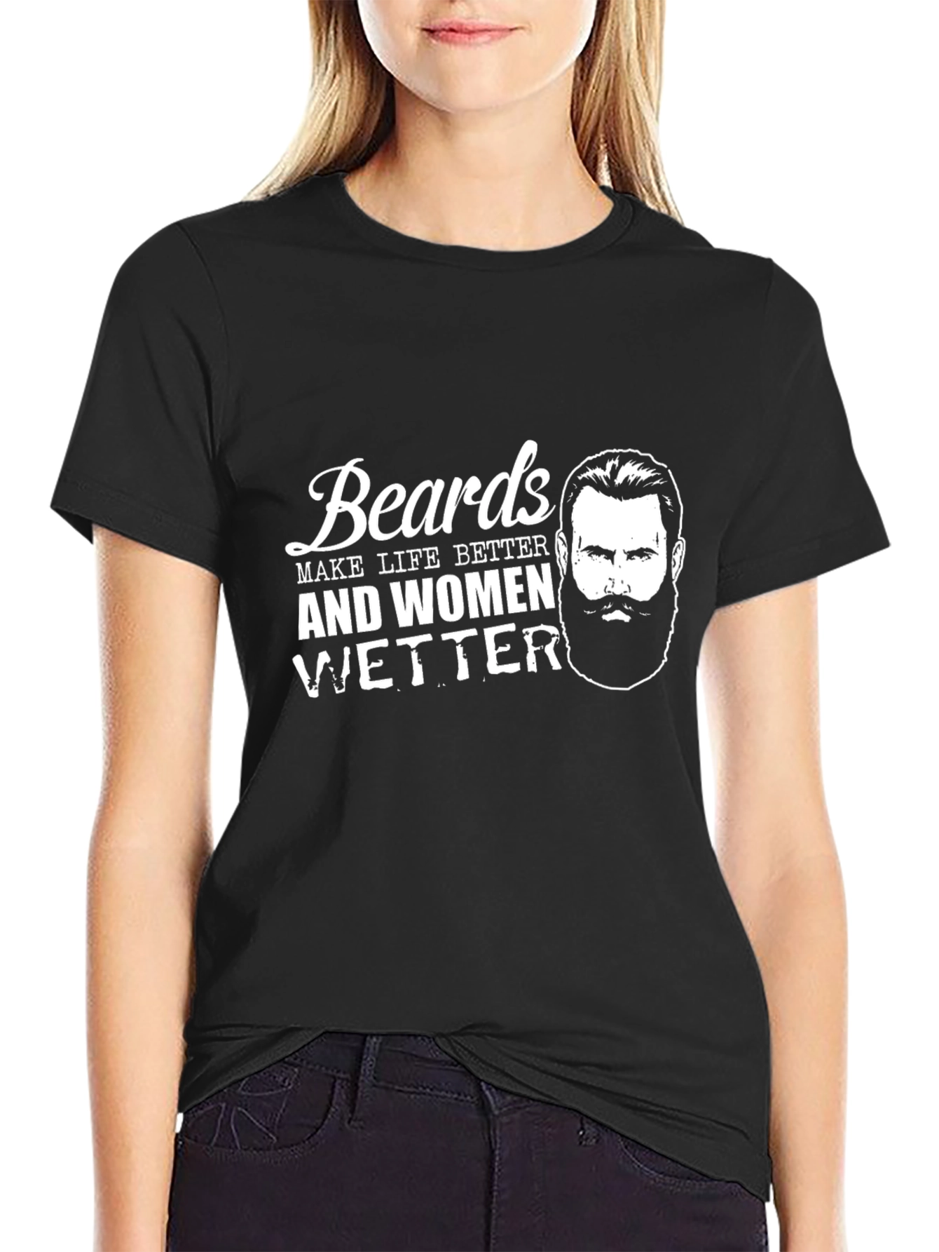 Beards Make Life Better Graphic Tee