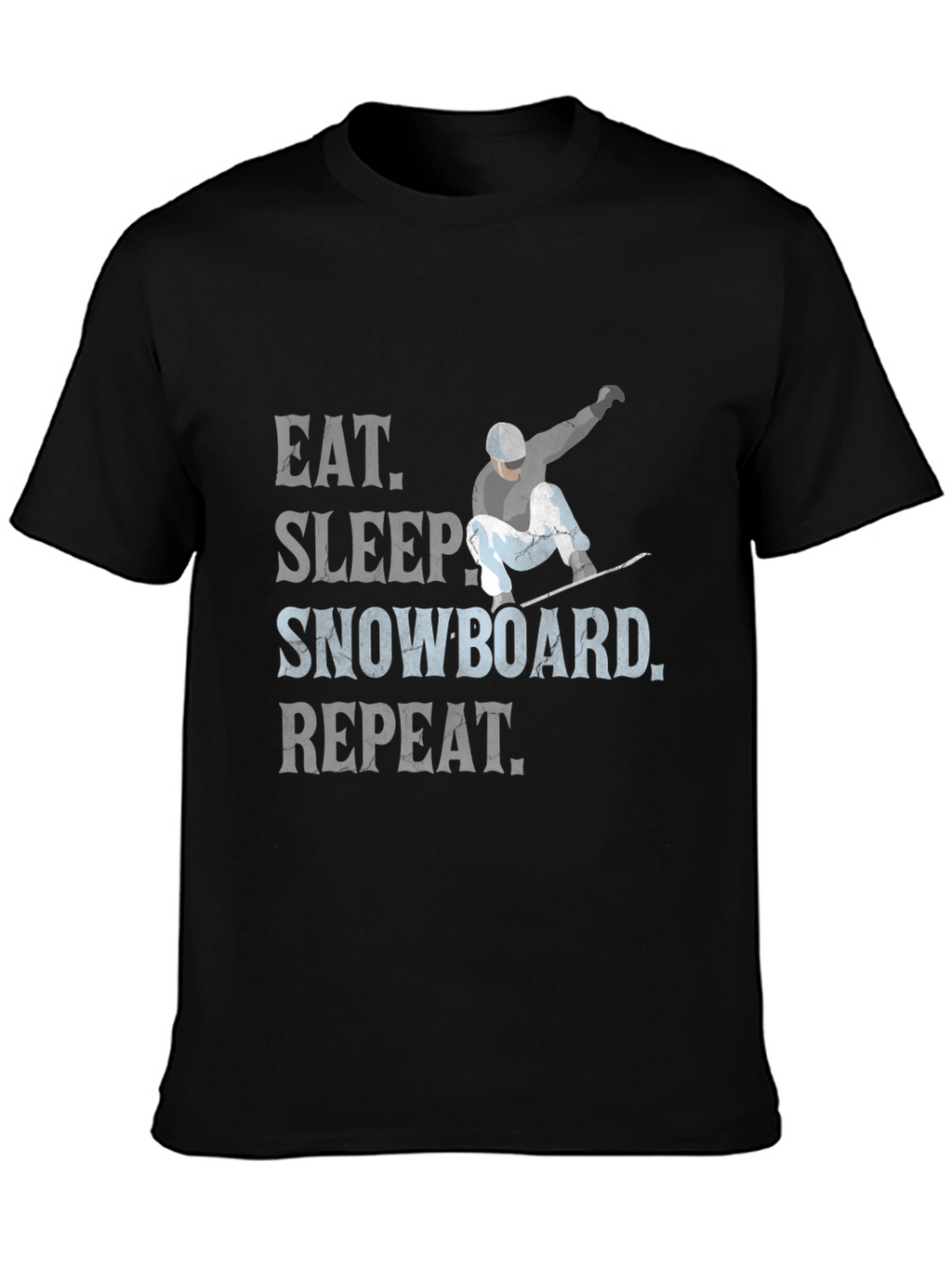 Eat Sleep Snowboard Repeat T-Shirt