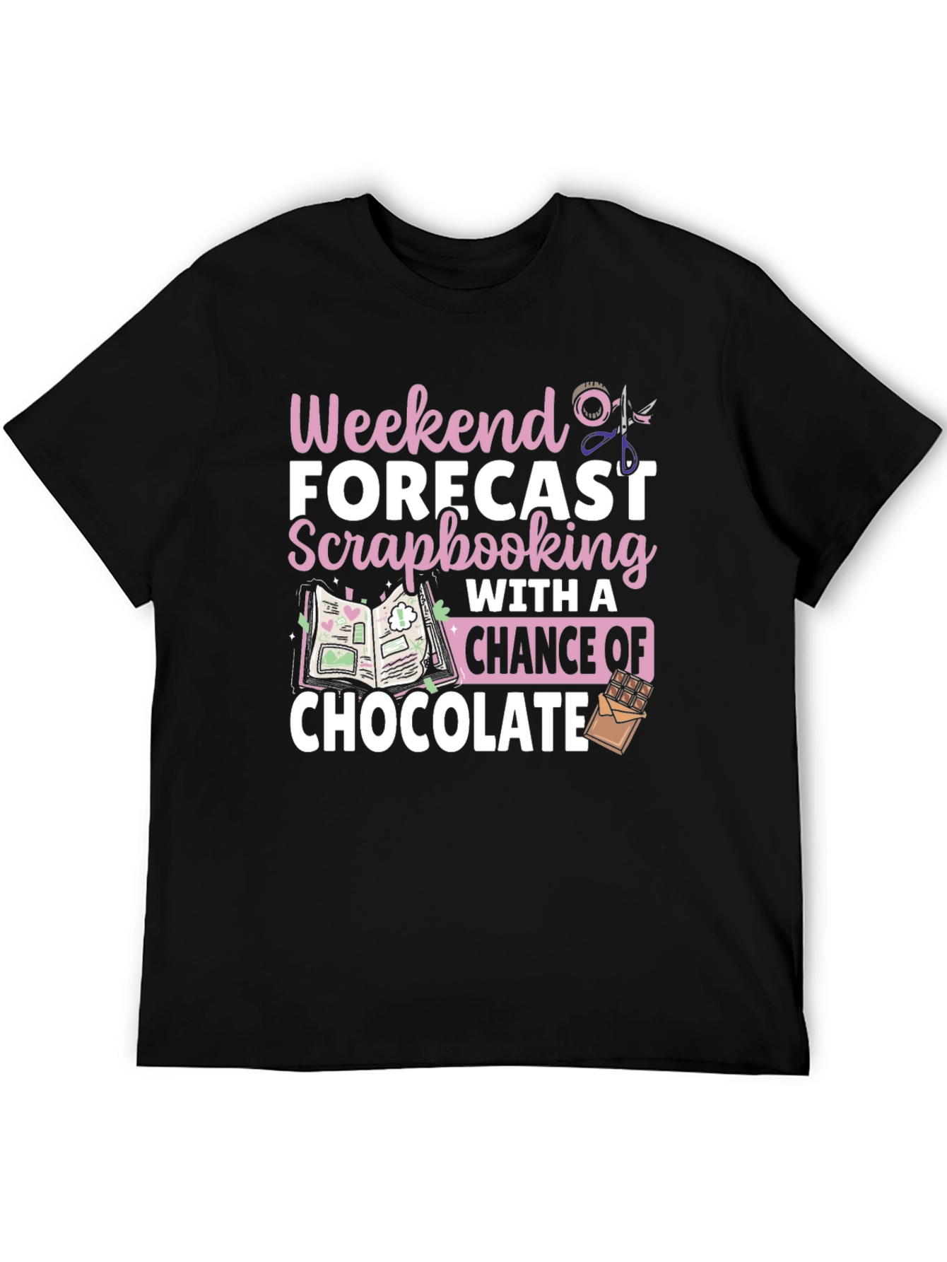 Weekend Scrapbooking & Chocolate T-Shirt