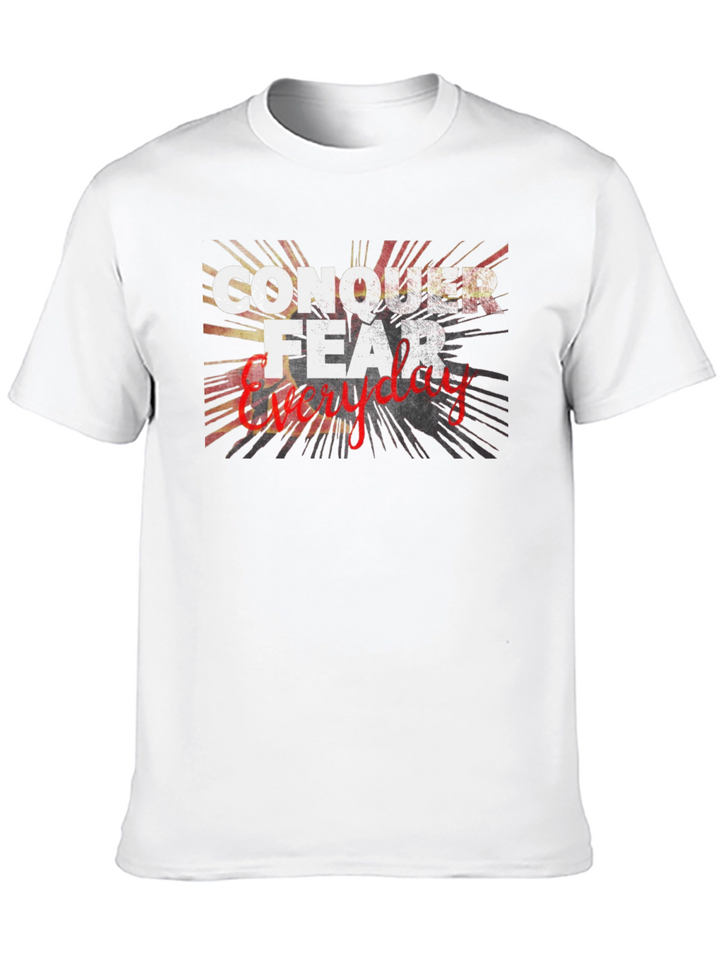 Conquer Fear Everyday Graphic T-Shirt