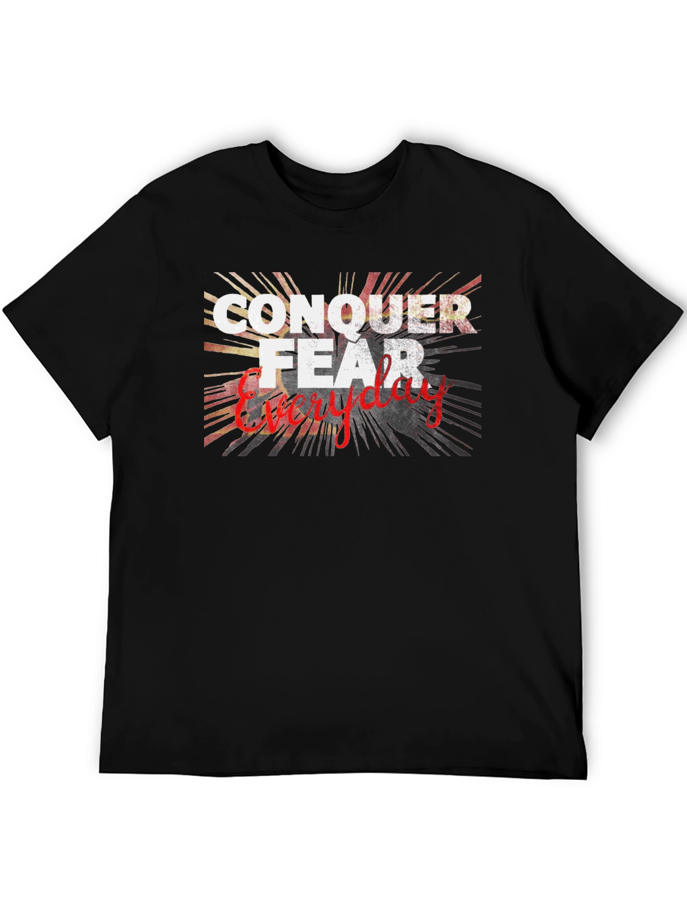 Conquer Fear Everyday Graphic T-Shirt