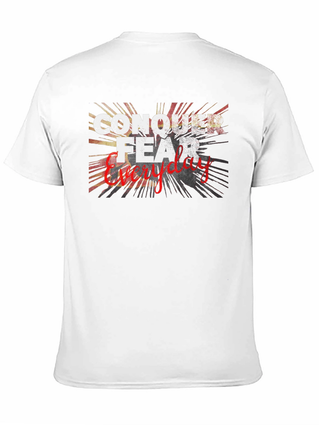 Conquer Fear Everyday Graphic T-Shirt