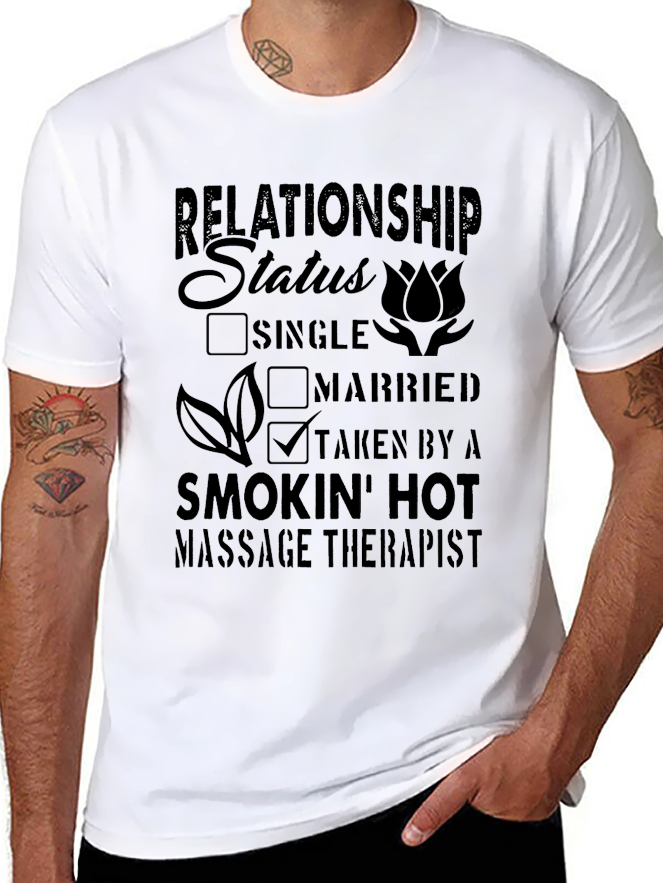 Taken by a Hot Massage Therapist T-Shirt