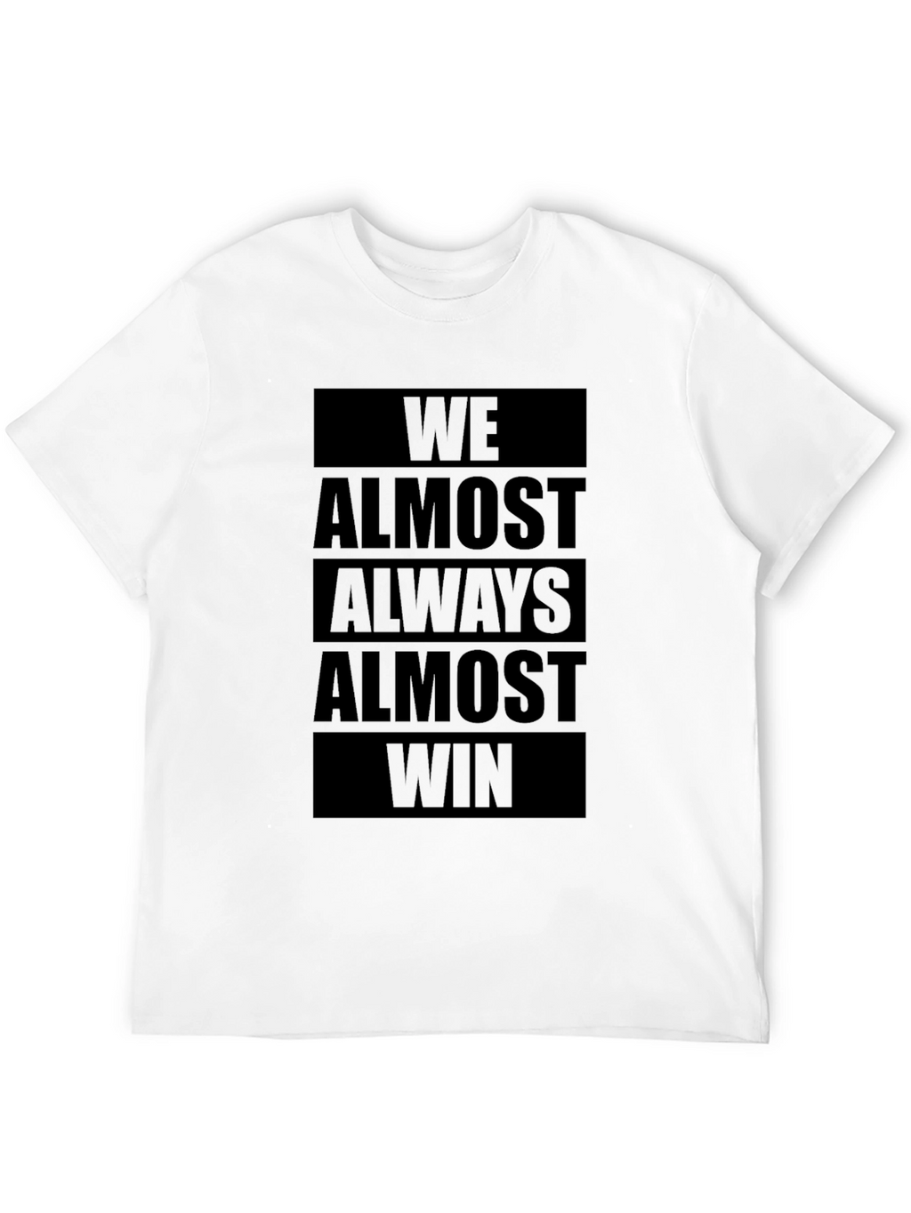 We Almost Always Almost Win Graphic Tee - Black