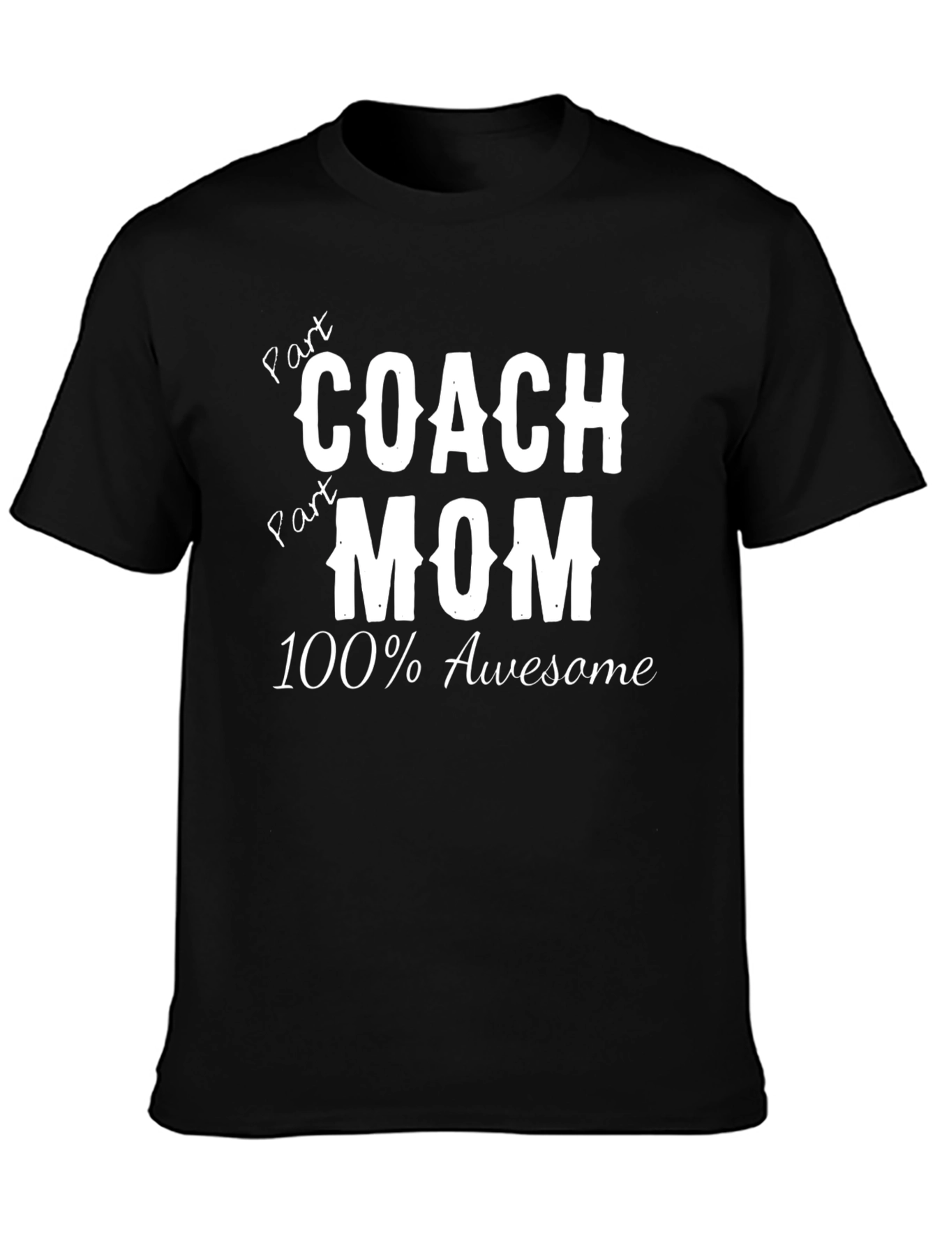 Coach Mom T-Shirt - Awesome Mothers Day Gift