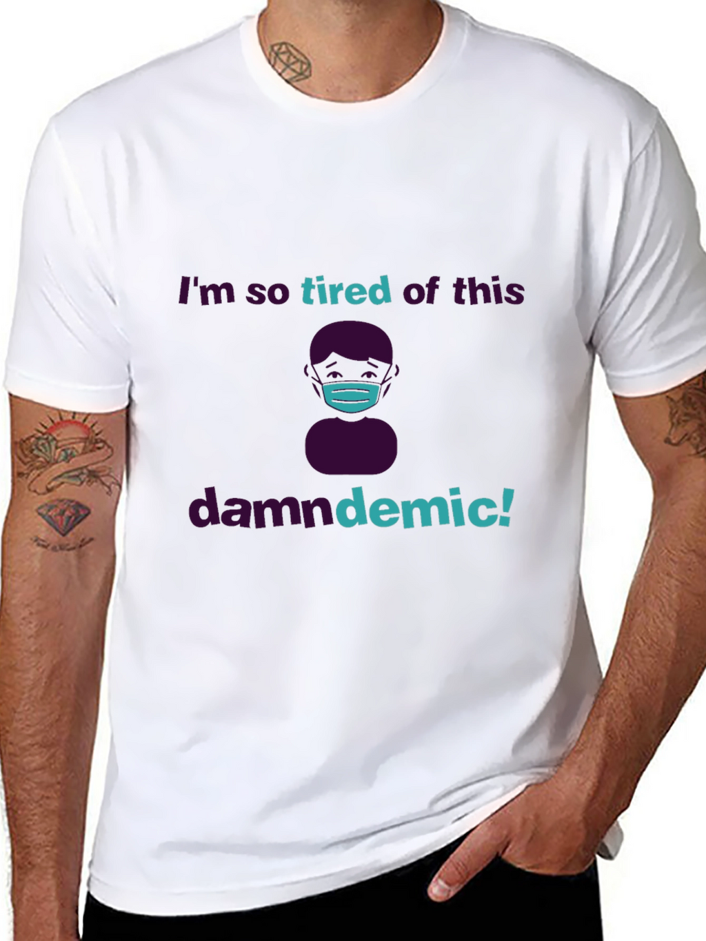 Tired of the Pandemic T-Shirt