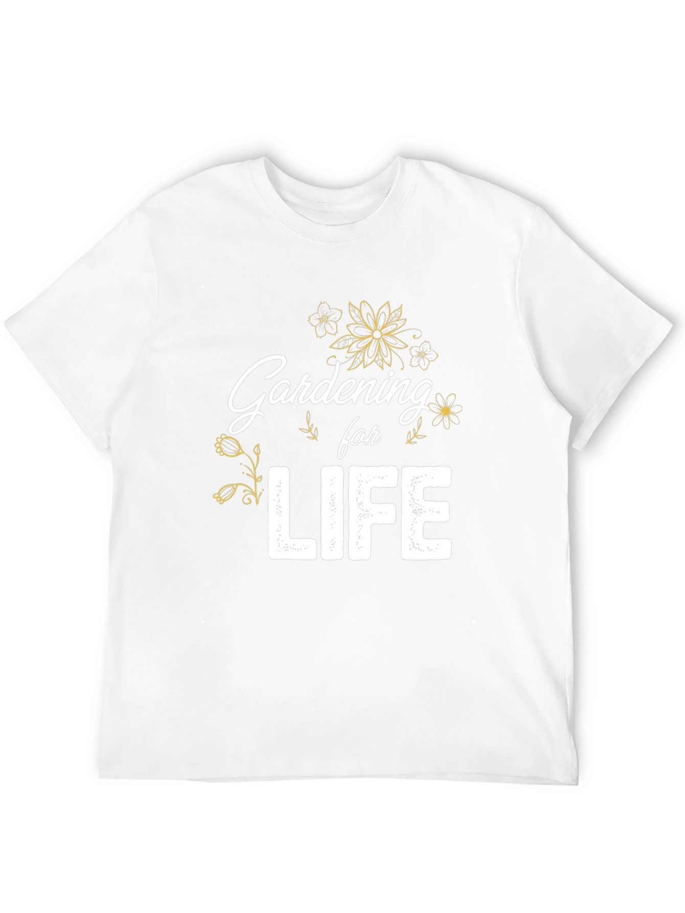 Gardening For Life Graphic Tee - Unisex Casual Shirt