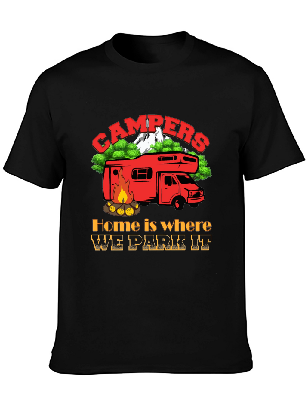 Campers Home RV T-Shirt