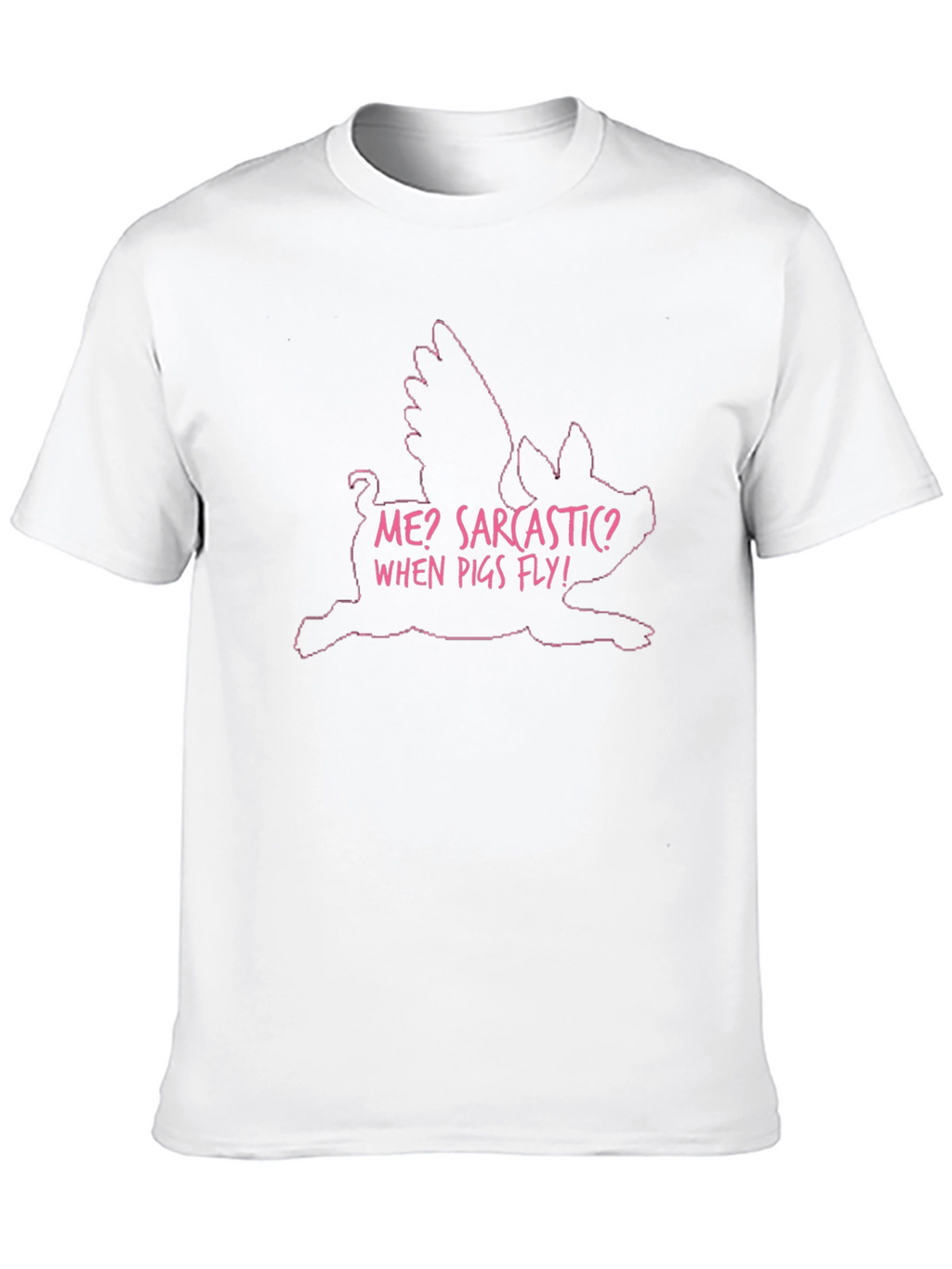 Sarcastic Flying Pig T-Shirt