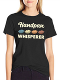 Handpan Whisperer Graphic T-Shirt