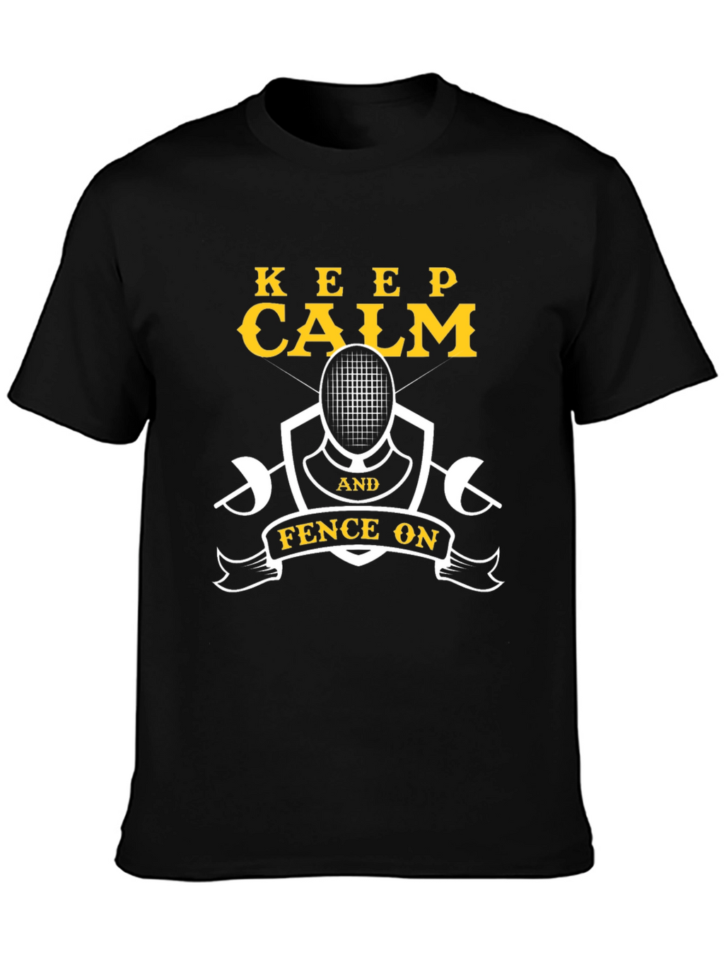 Keep Calm & Fence On Black T-Shirt