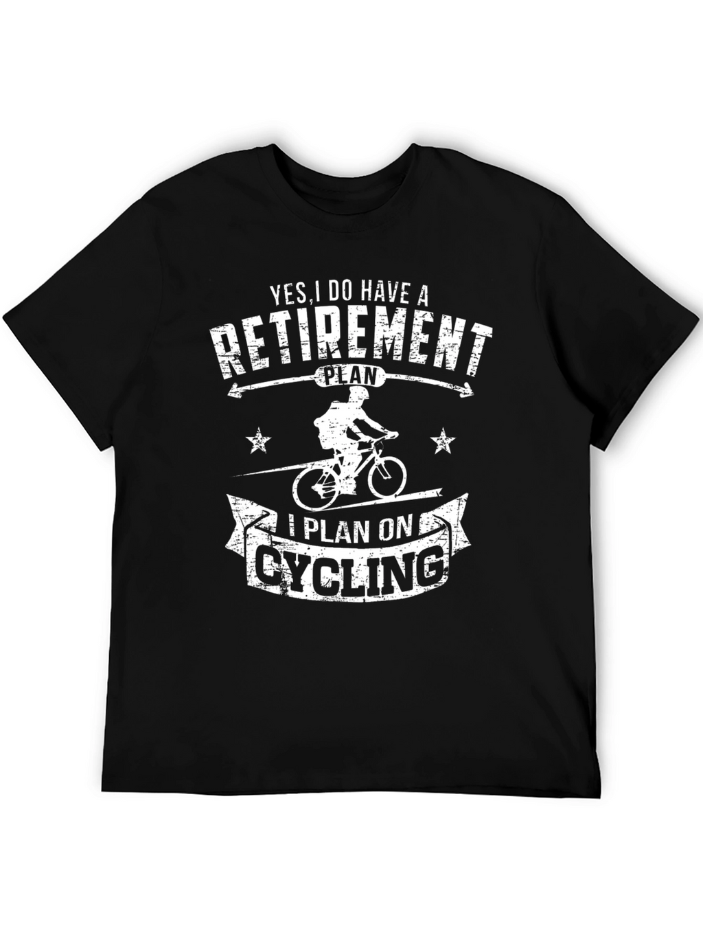 Retirement Cycling Plan Graphic T-Shirt
