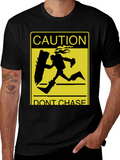 Caution Dont Chase Funny Video Game T-Shirt