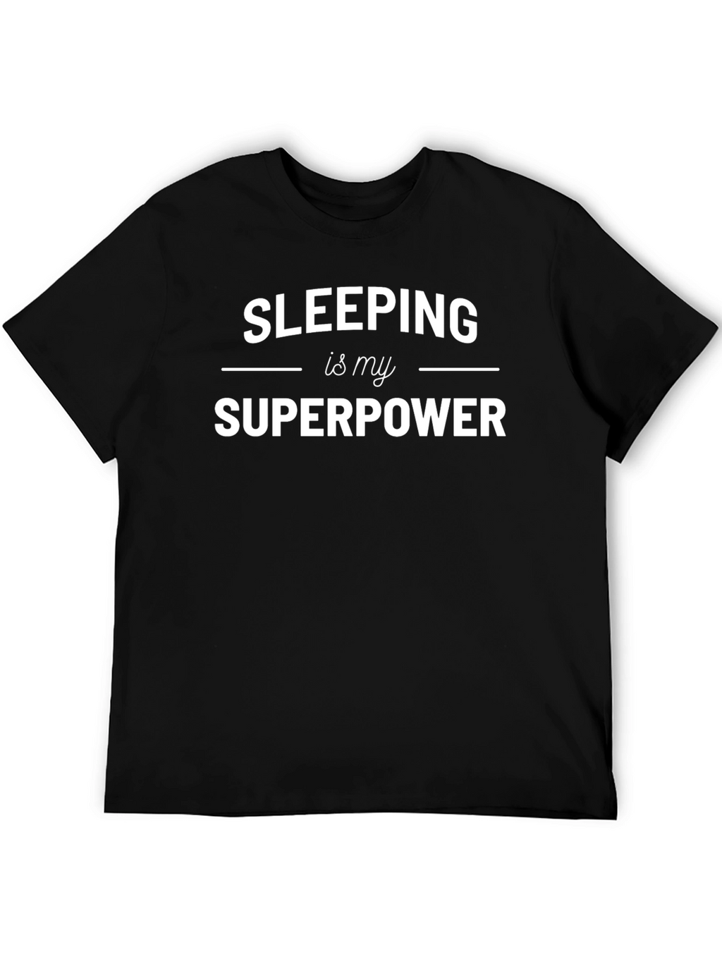Sleeping is My Superpower Graphic T-Shirt