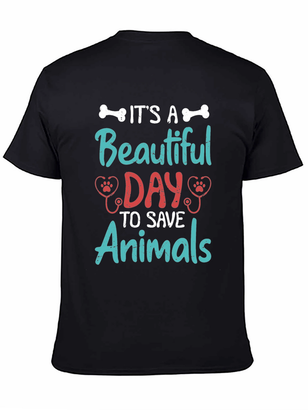 Its A Beautiful Day to Save Animals T-Shirt