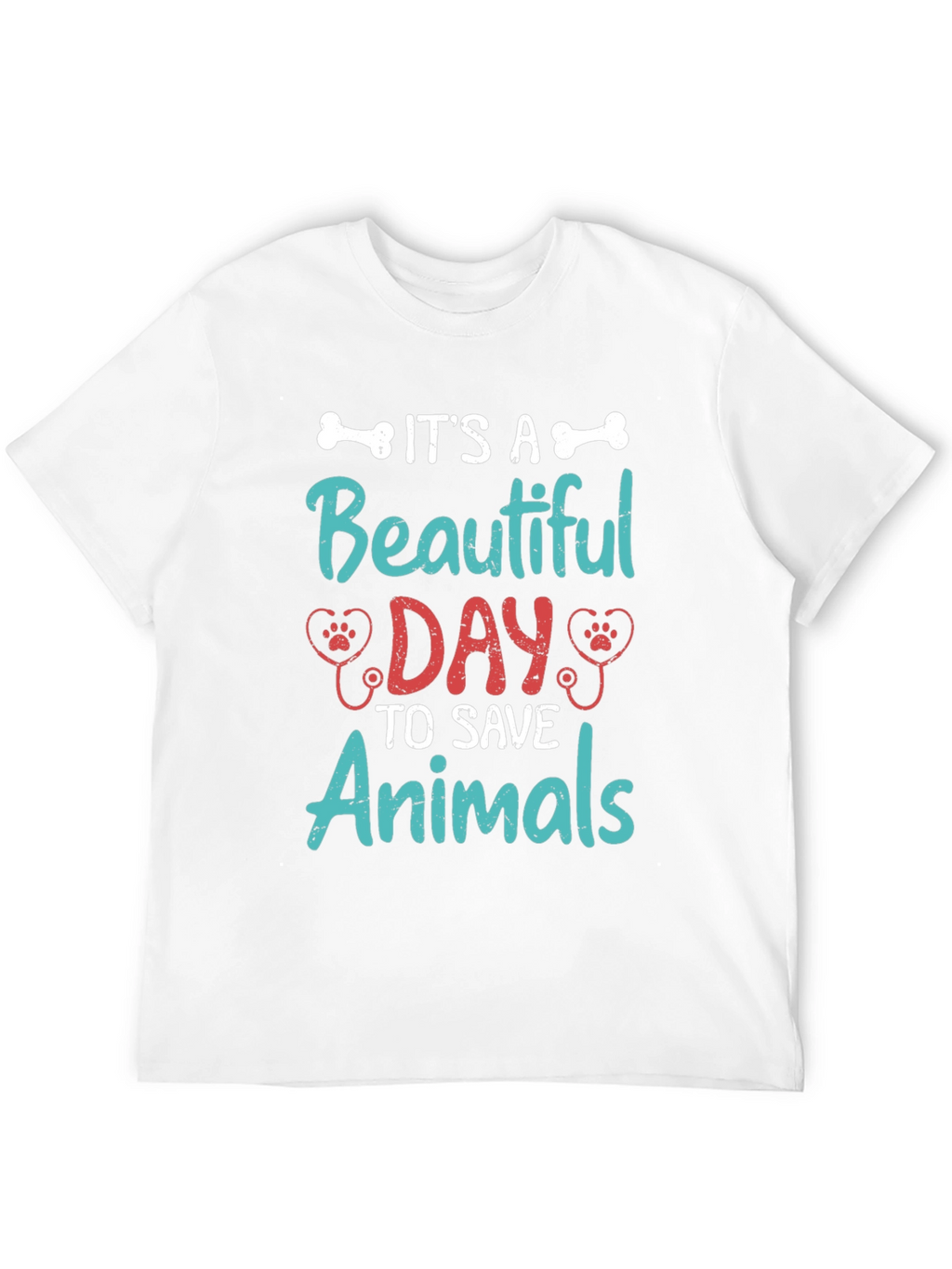 Its A Beautiful Day to Save Animals T-Shirt