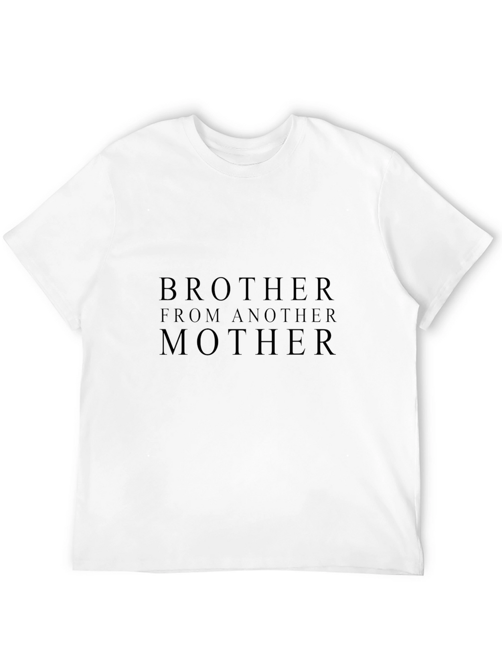 Brother From Another Mother Graphic Tee