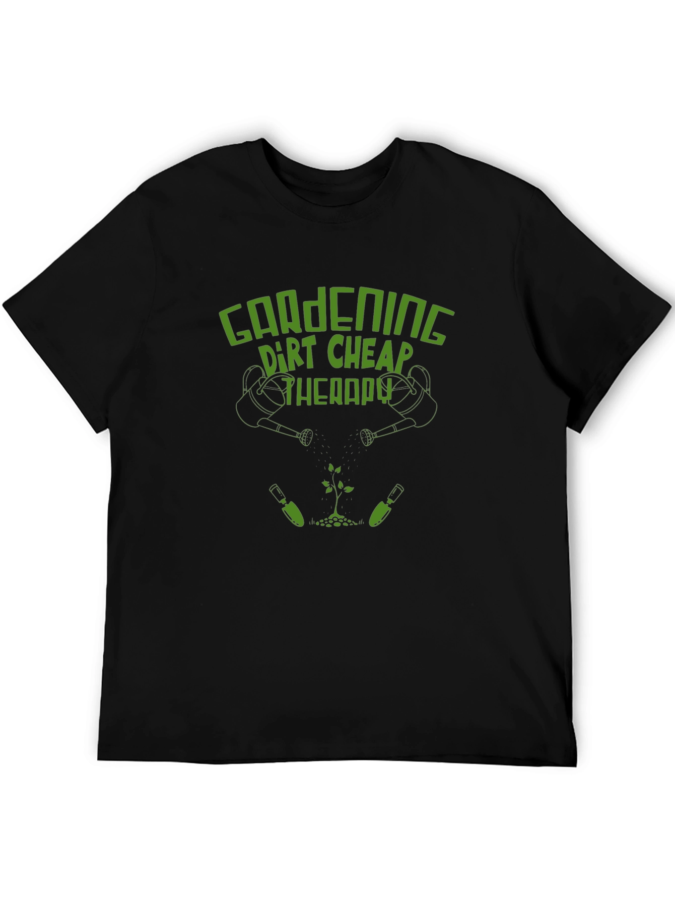 Gardening Dirt Cheap Therapy Black T-Shirt