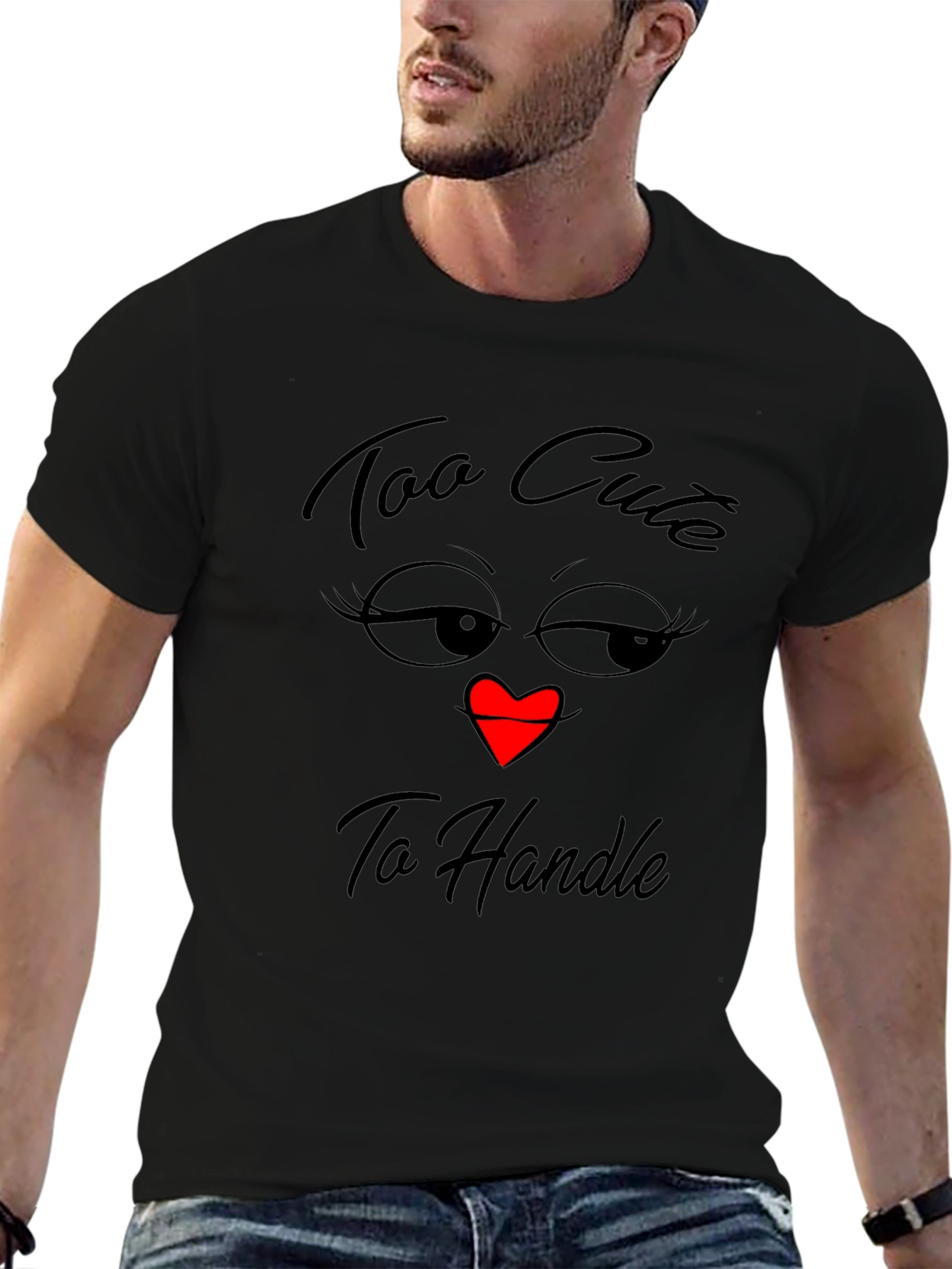 Too Cute To Handle Graphic T-Shirt