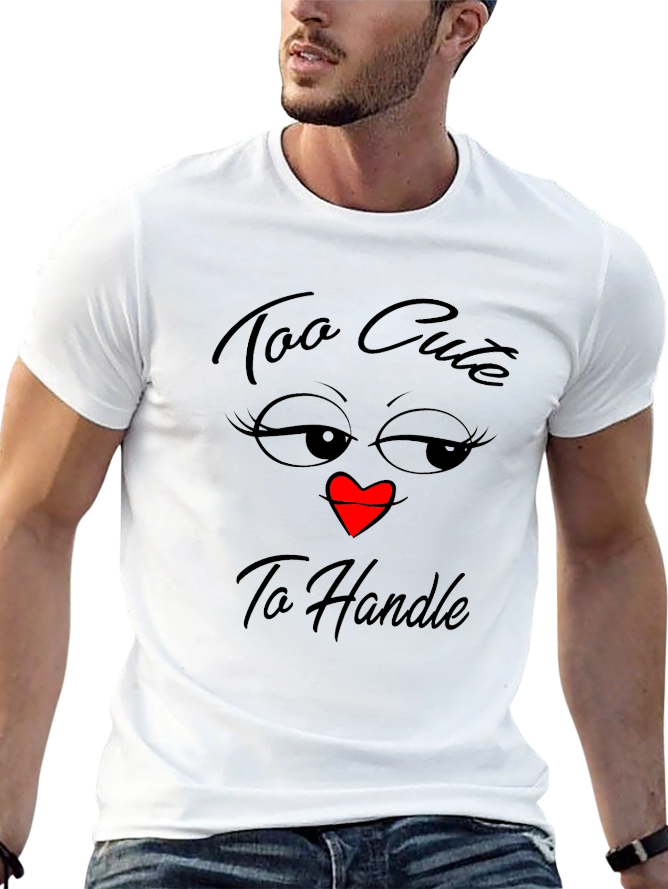 Too Cute To Handle Graphic T-Shirt