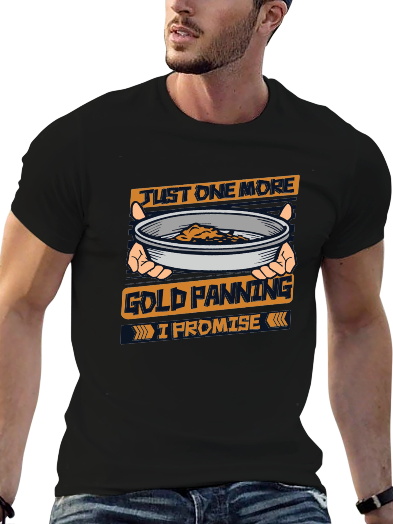 Just One More Gold Panning T-Shirt
