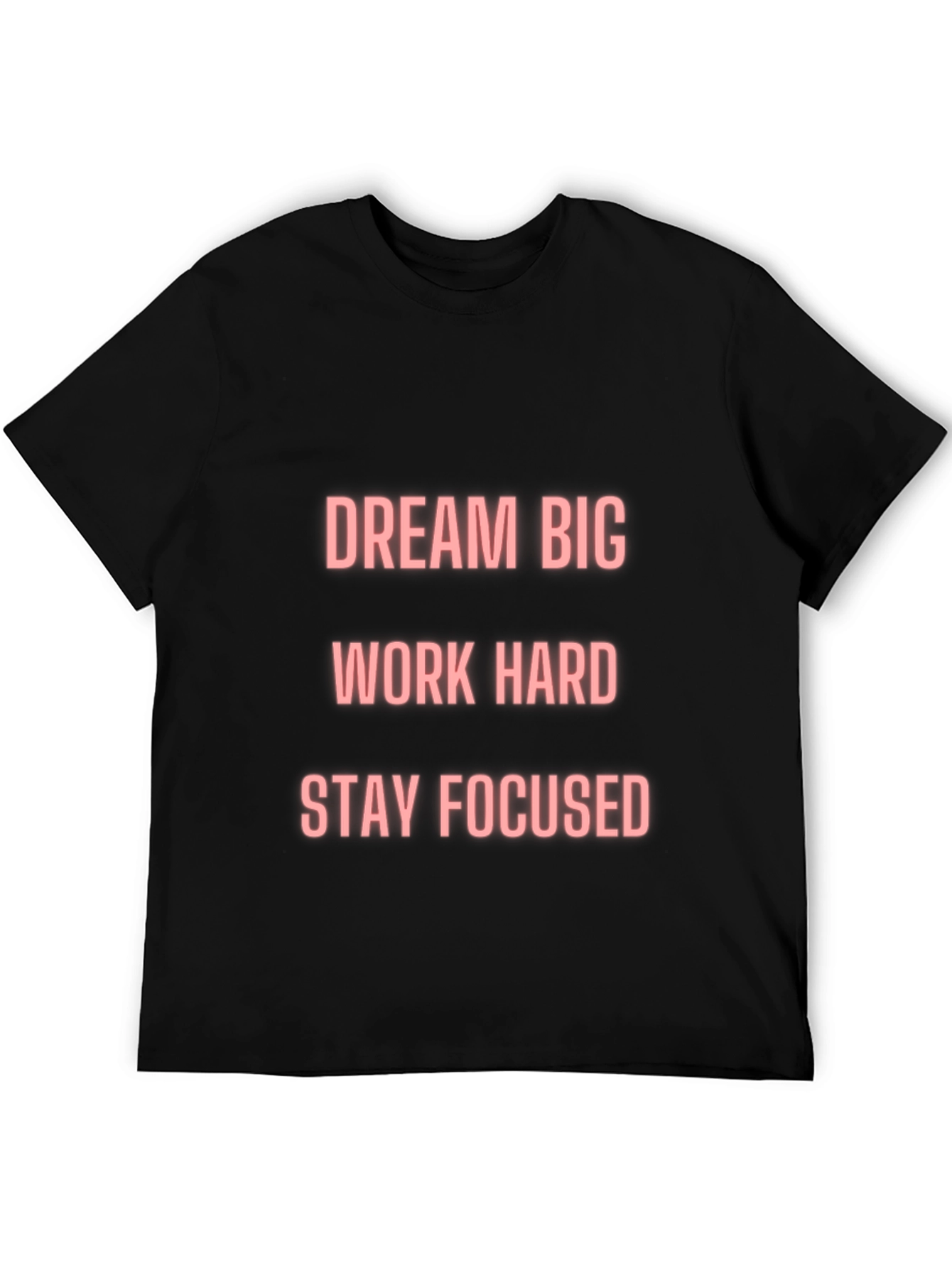 Motivational T-Shirt - Dream Big