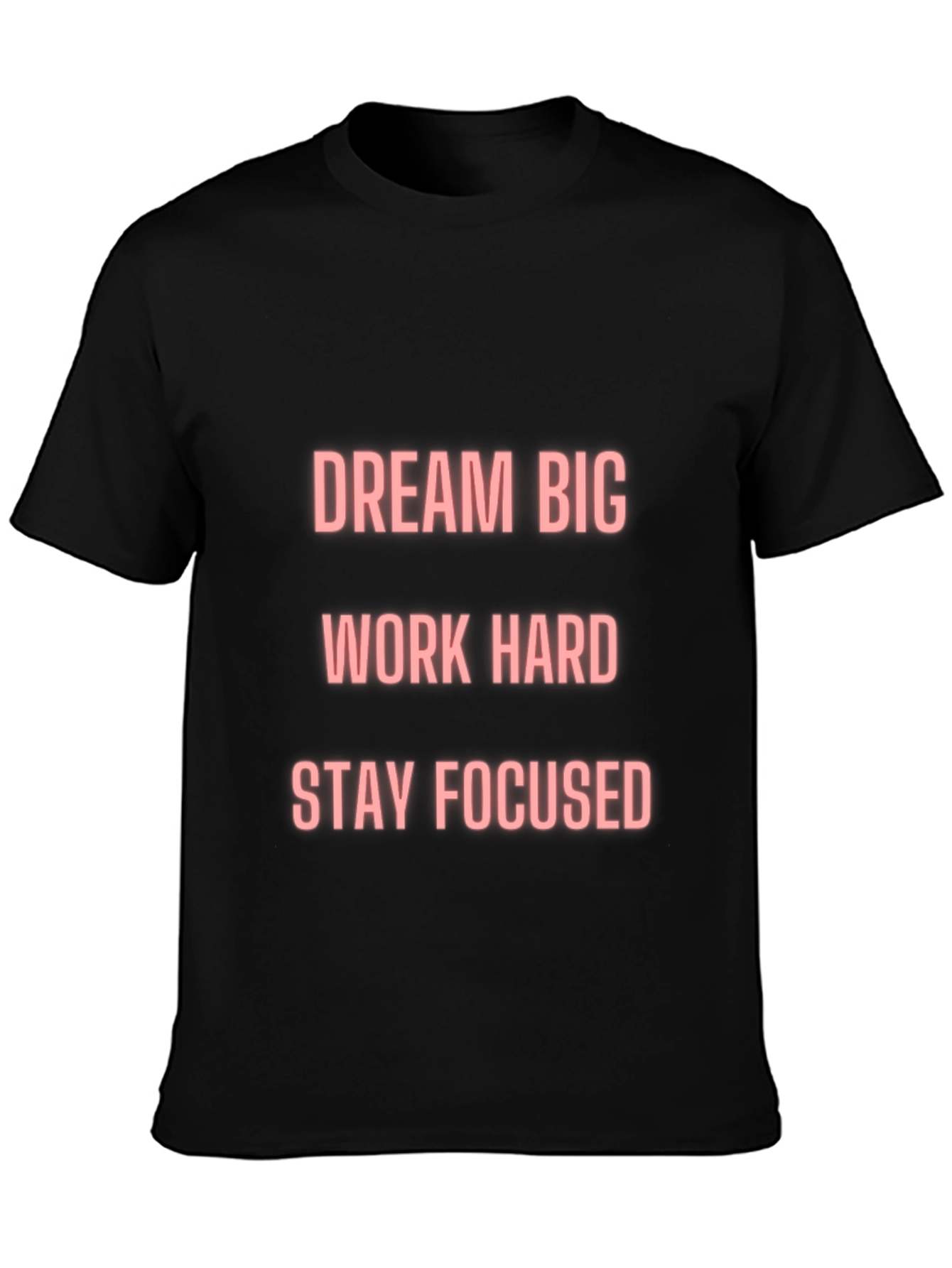 Motivational T-Shirt - Dream Big
