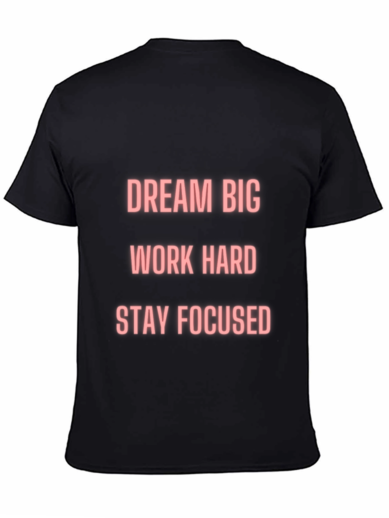 Motivational T-Shirt - Dream Big