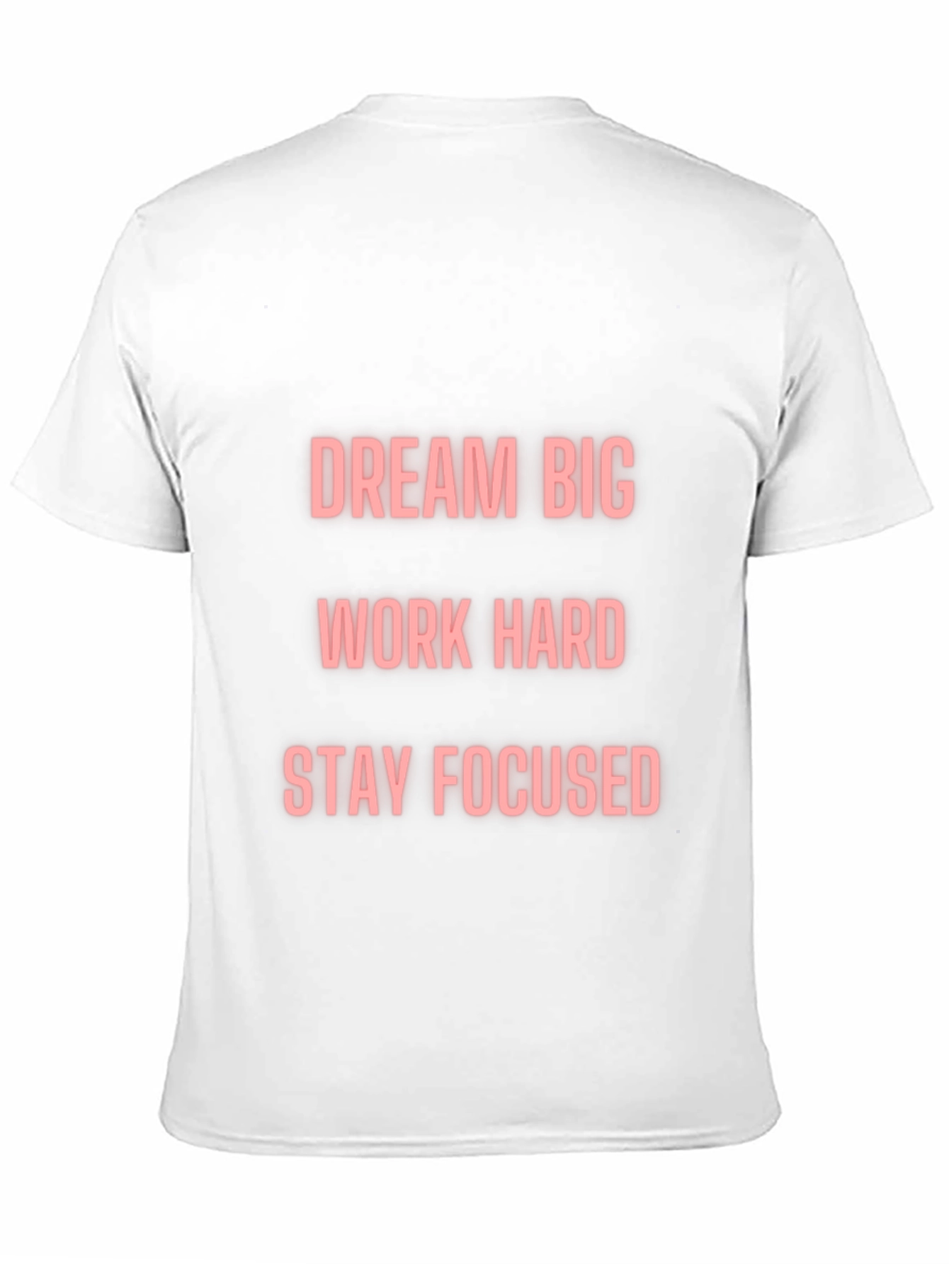 Motivational T-Shirt - Dream Big