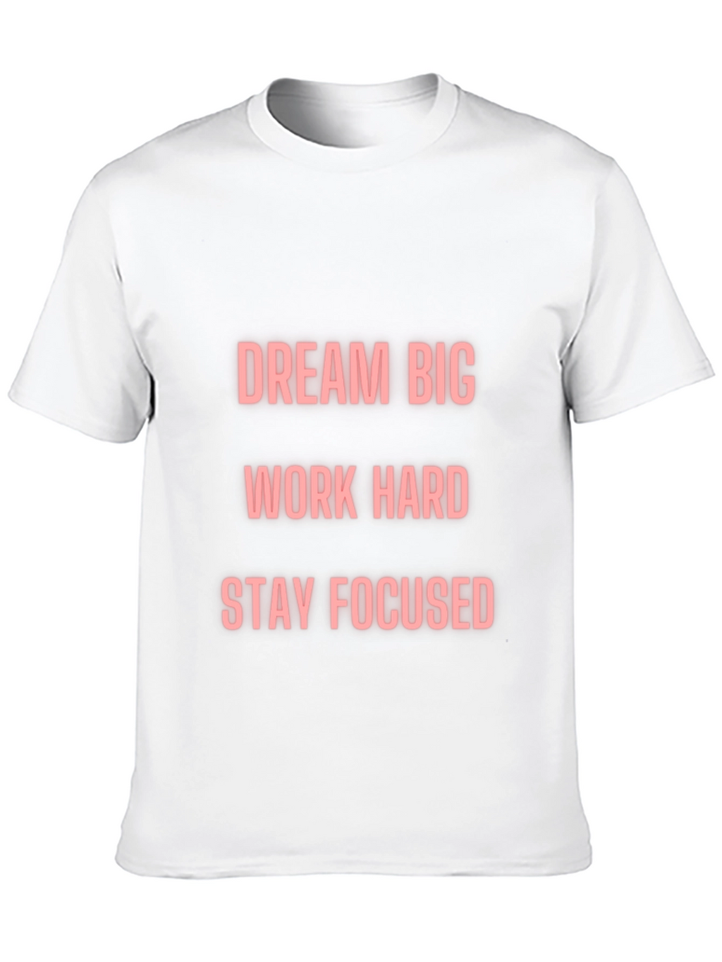 Motivational T-Shirt - Dream Big