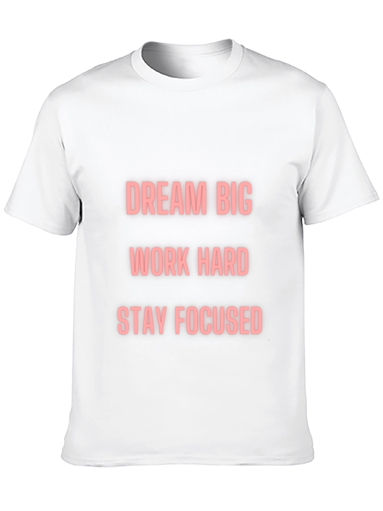Motivational T-Shirt - Dream Big