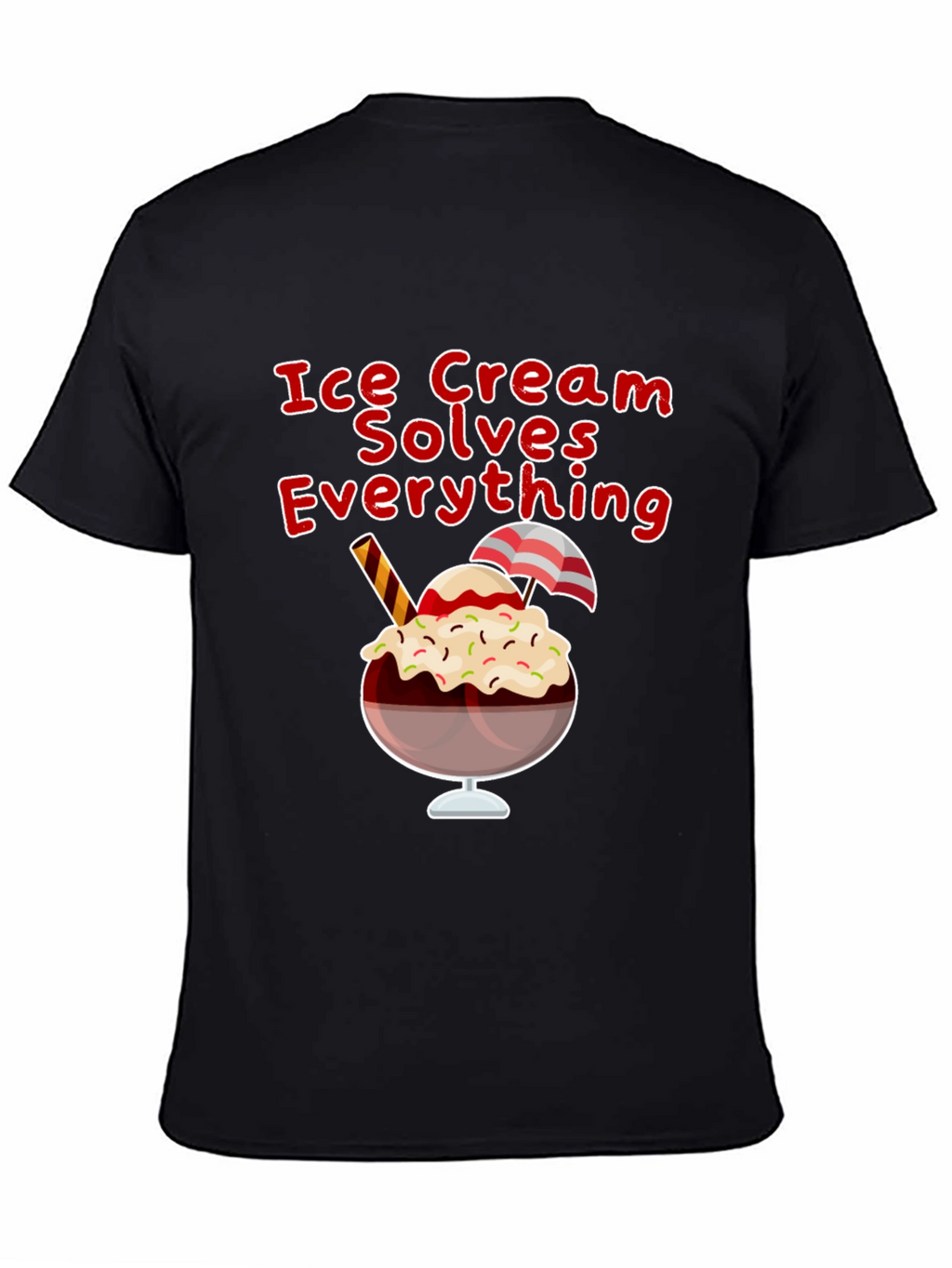 Ice Cream Solves Everything Graphic T-Shirt