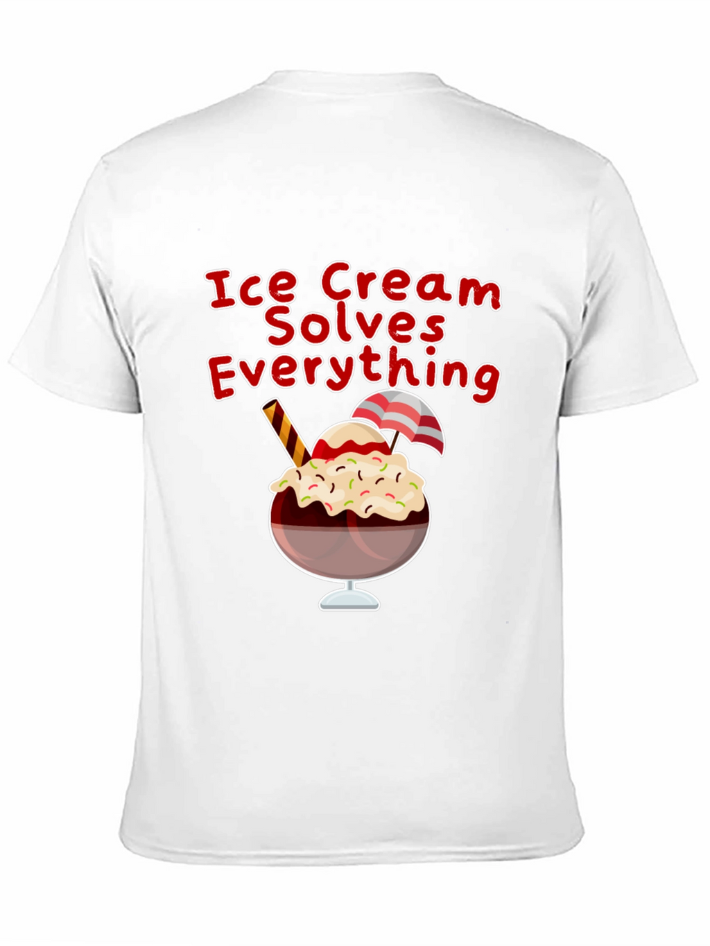Ice Cream Solves Everything Graphic T-Shirt