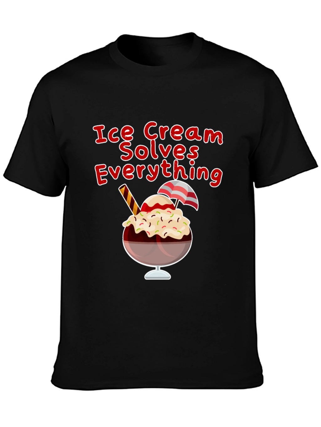 Ice Cream Solves Everything Graphic T-Shirt