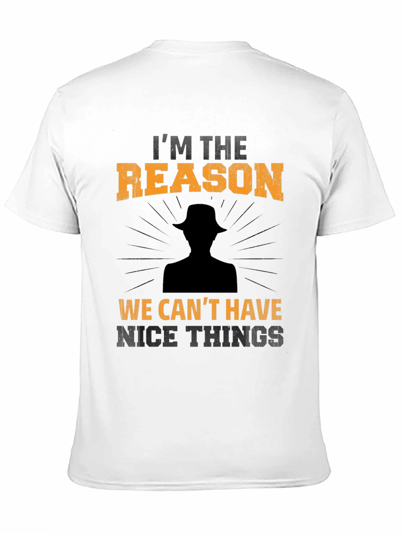 Im the Reason T-Shirt